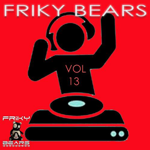 Релиз Friky Bears Hits, Vol. 13