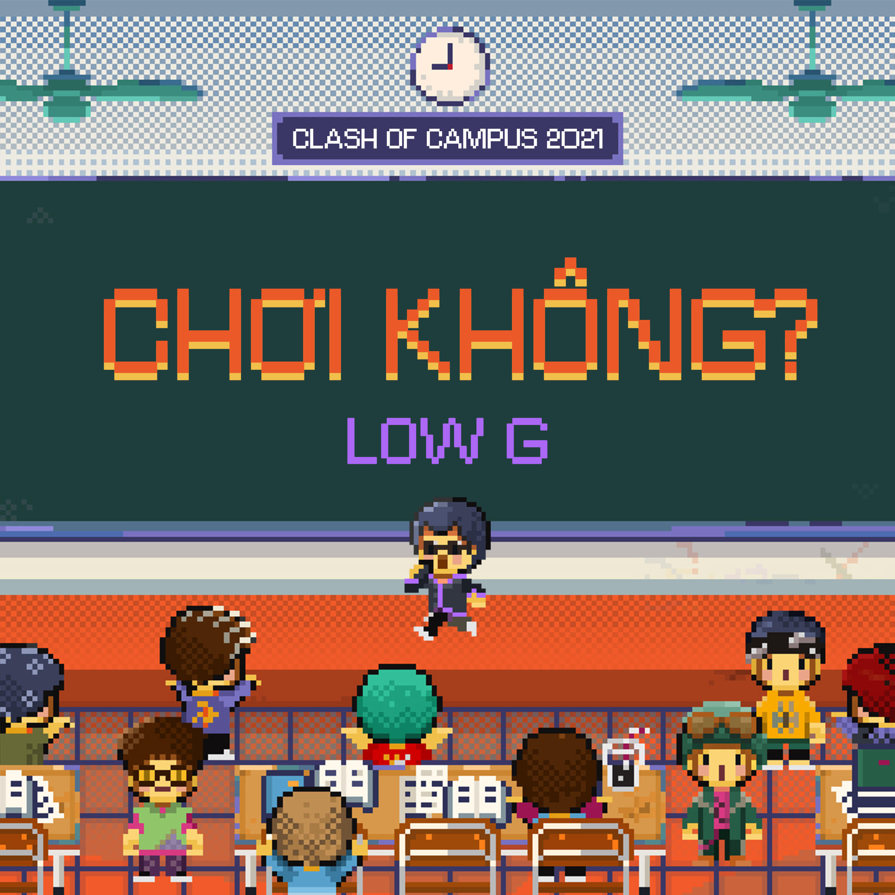 Релиз CHƠI KHÔNG? (Giải Đấu Sinh Viên Clash of Campus 2021)