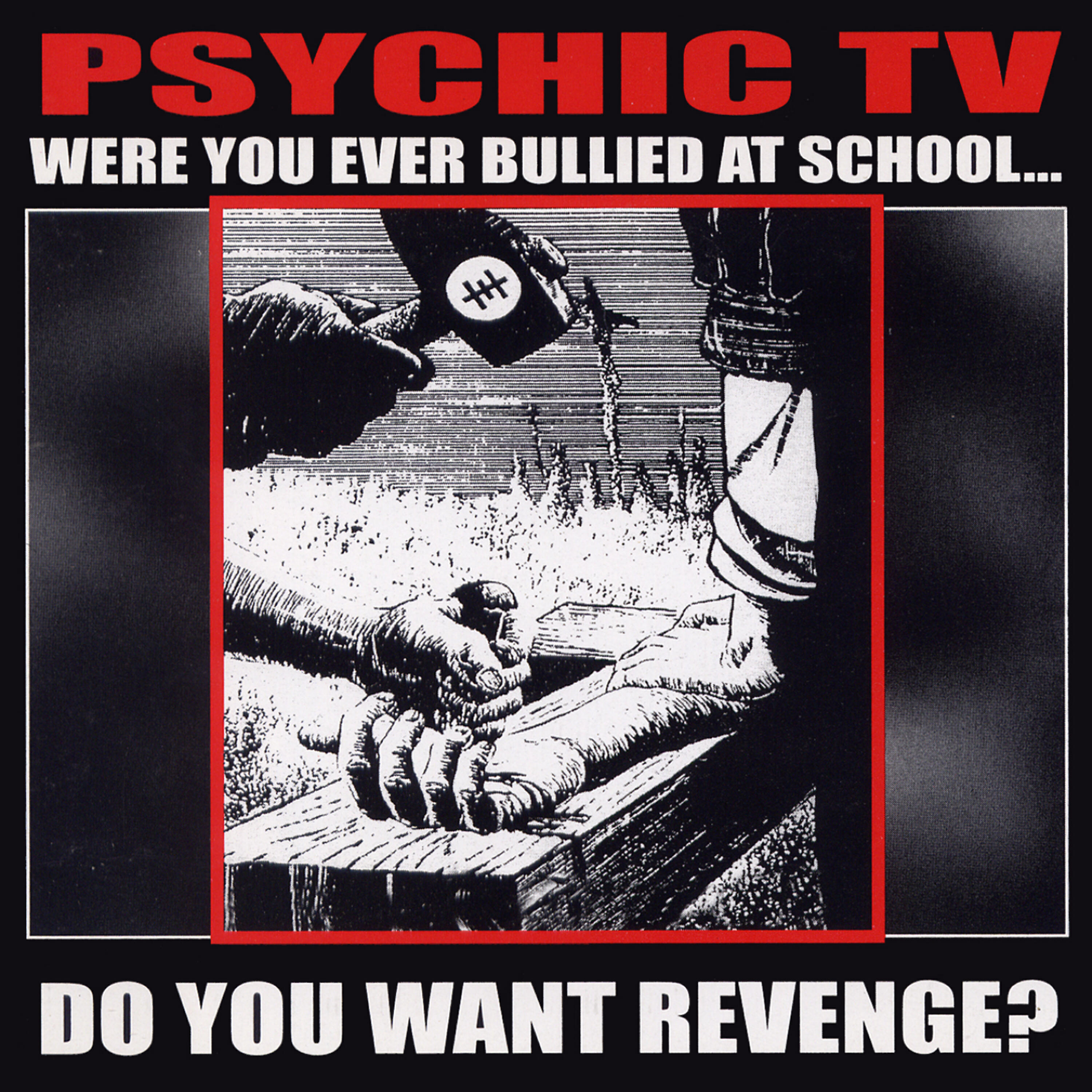 Релиз Were You Ever Bullied At School..Do You Want Revenge (Disc 2)
