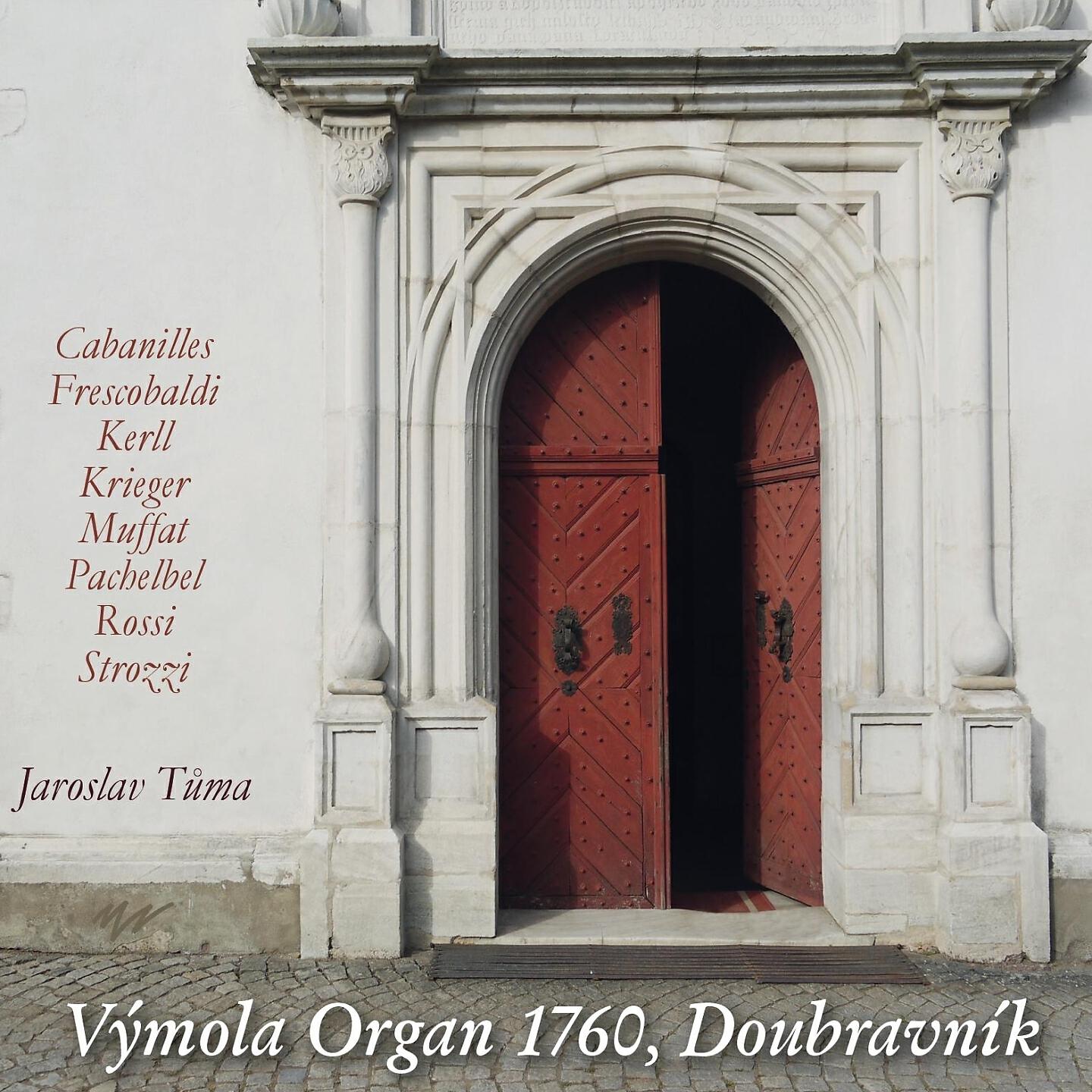 Релиз Výmola Organ 1760, Doubravník - Jaroslav Tůma
