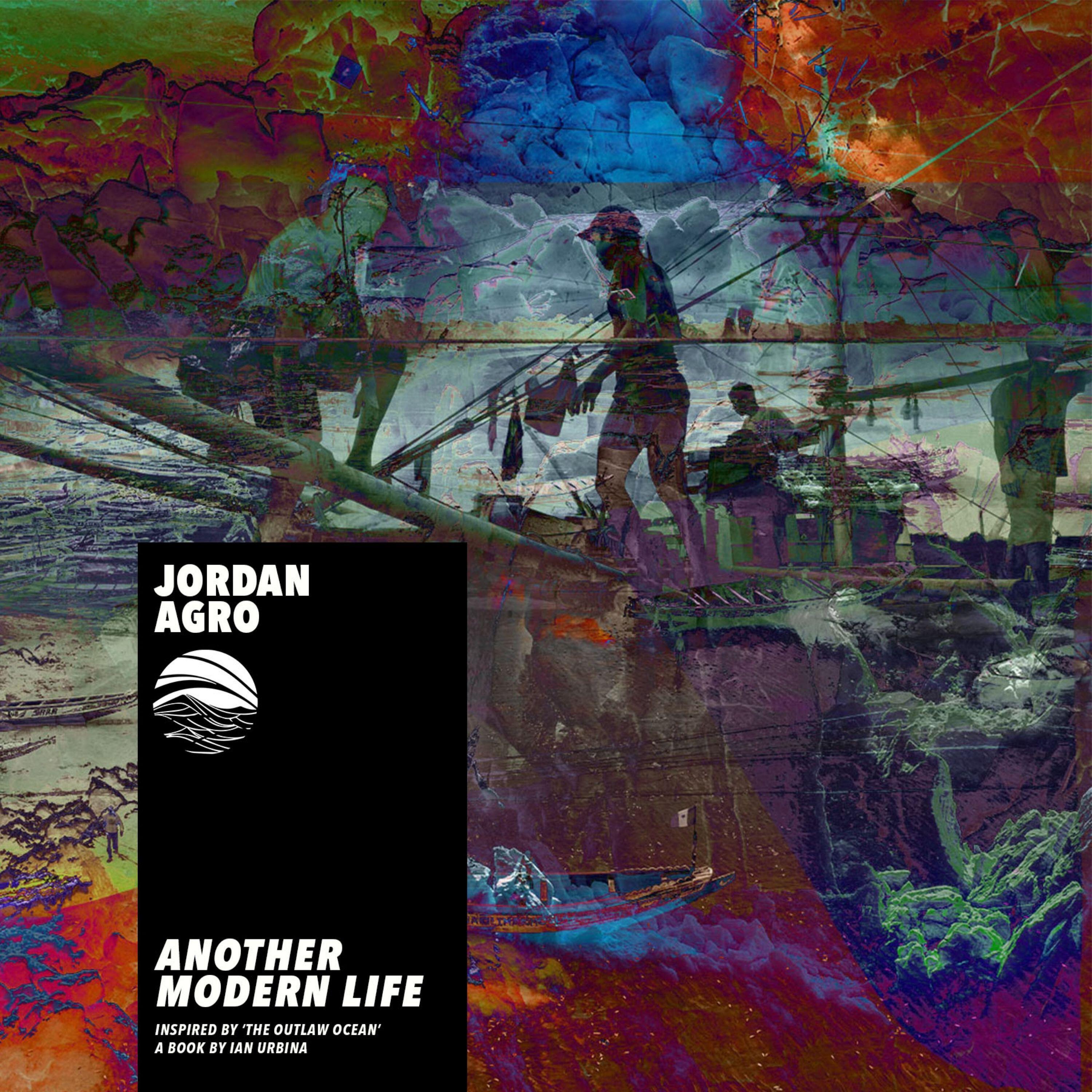 Релиз Another Modern Life (Inspired by ‘The Outlaw Ocean’ a book by Ian Urbina)