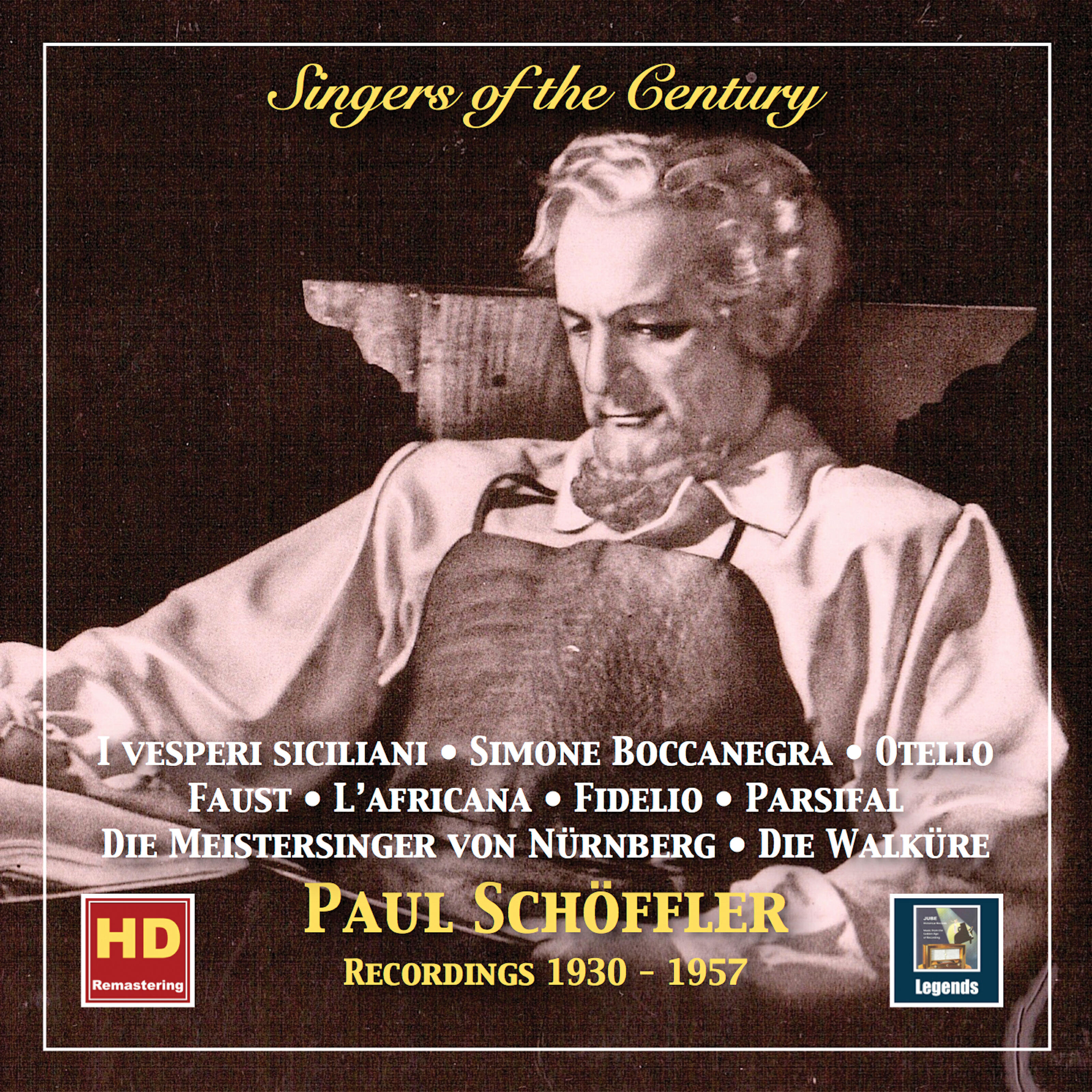 Релиз Singers of the Century: Paul Schöffler (2019 Remaster)
