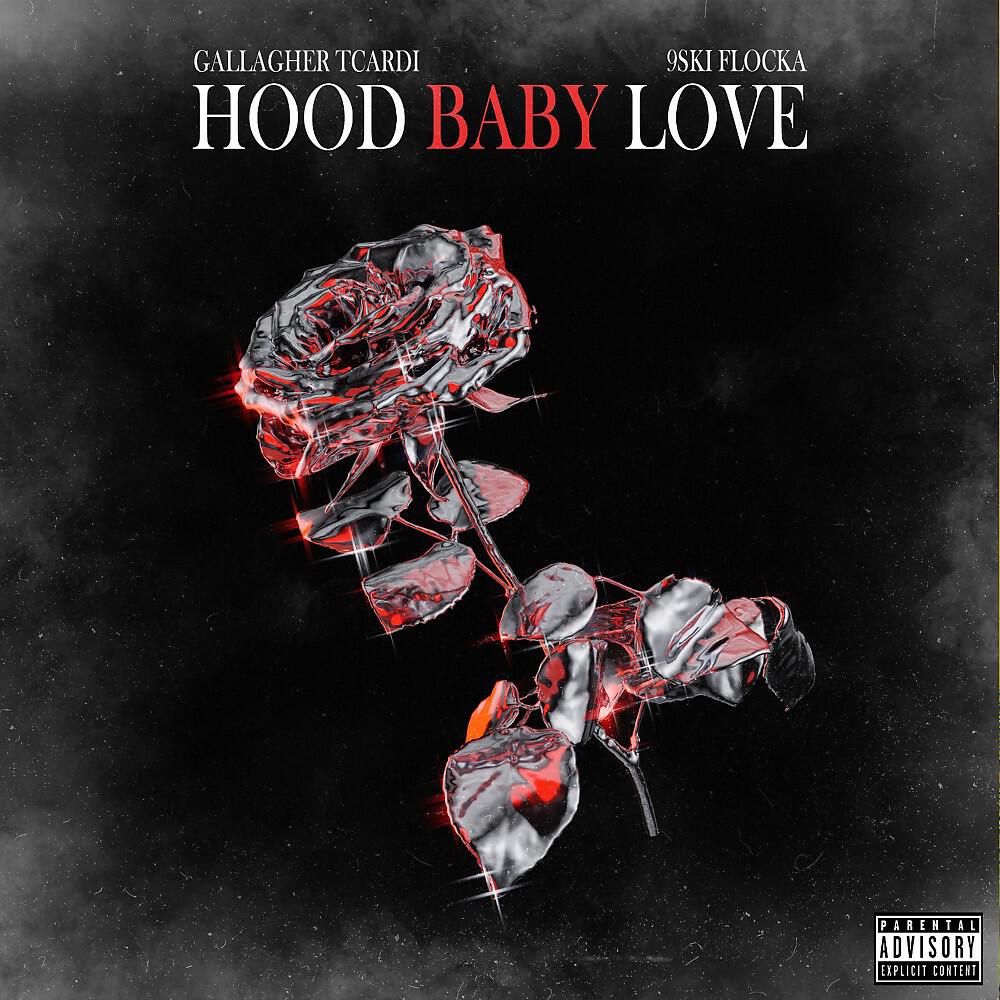 Релиз Hood baby Love