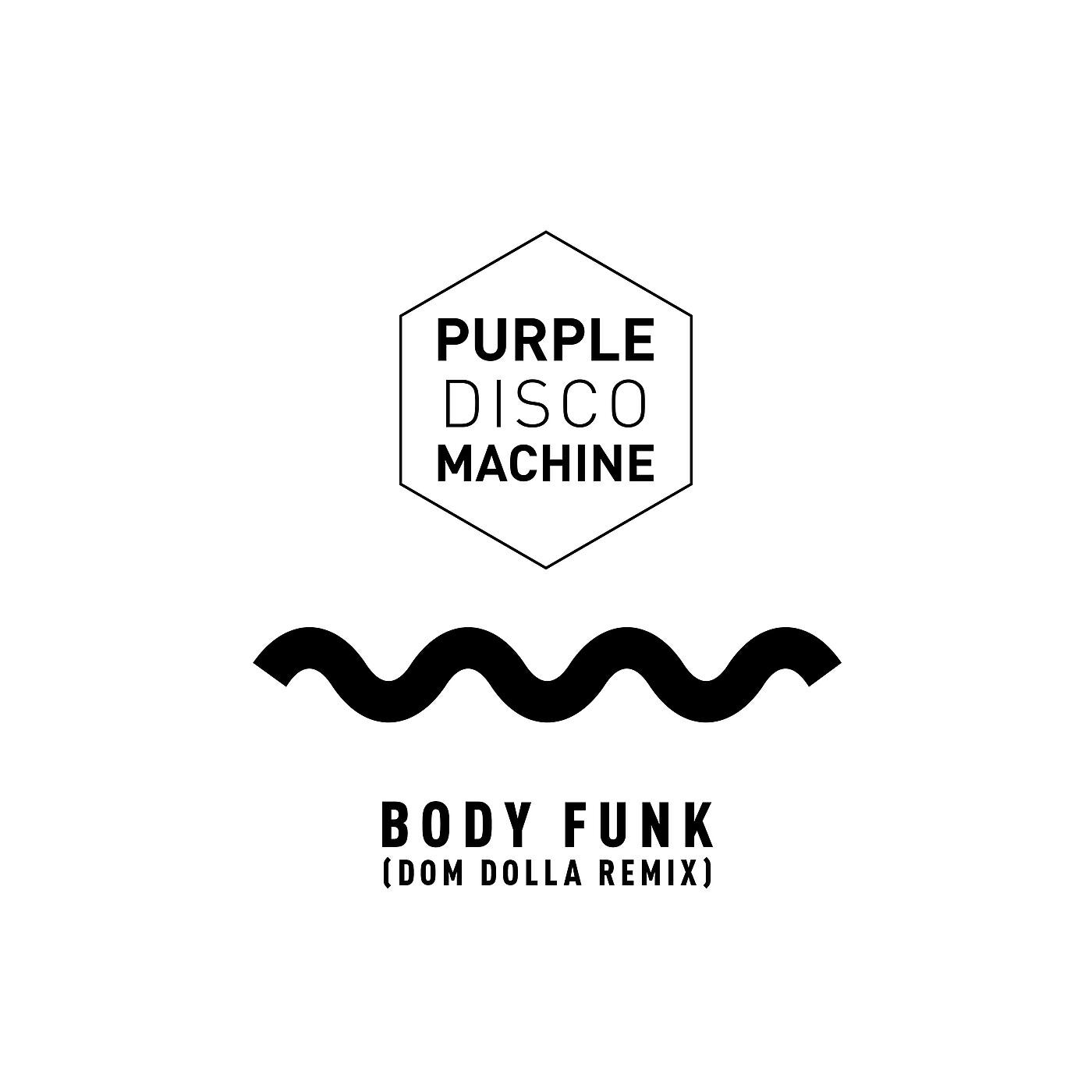 Релиз Body Funk (Dom Dolla Remix)