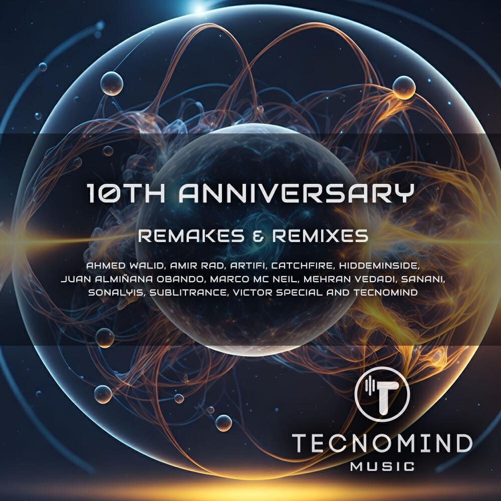 Релиз Tecnomind Music 10Th Anniversary (Remakes & Remixes)