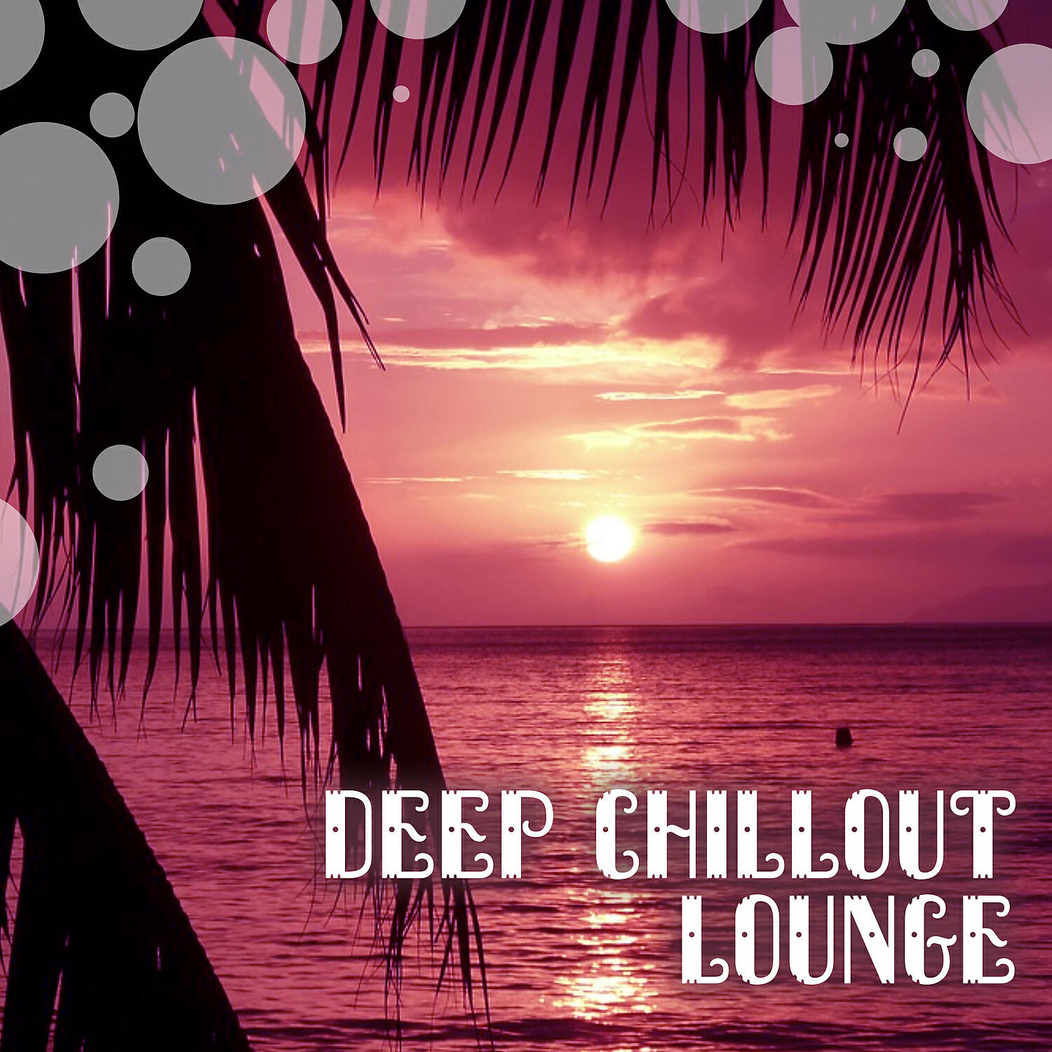 Релиз Deep Chillout Lounge – Beach Relaxation, Stress Relief with Chill Out Music, Calming Sounds