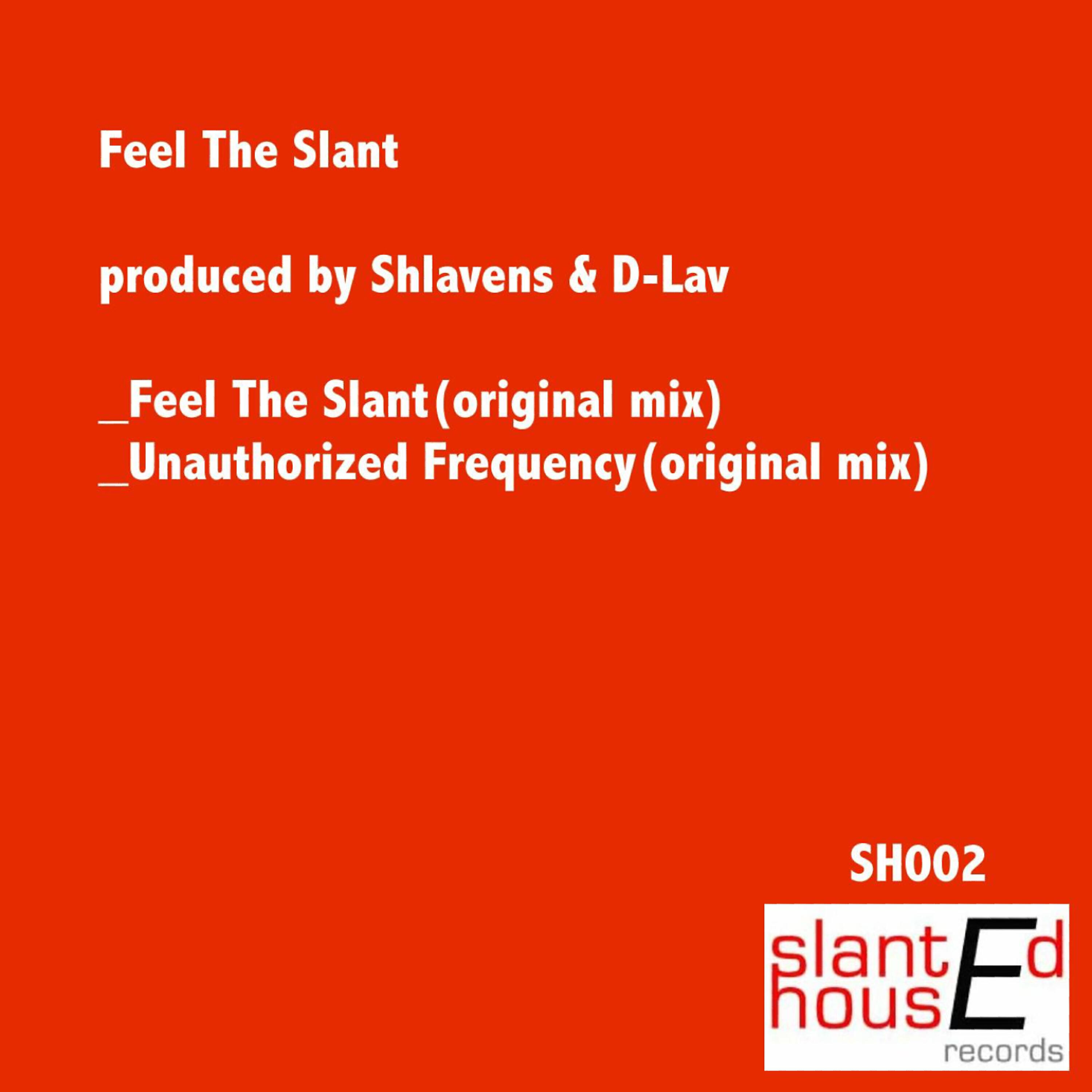 Релиз Feel The Slant