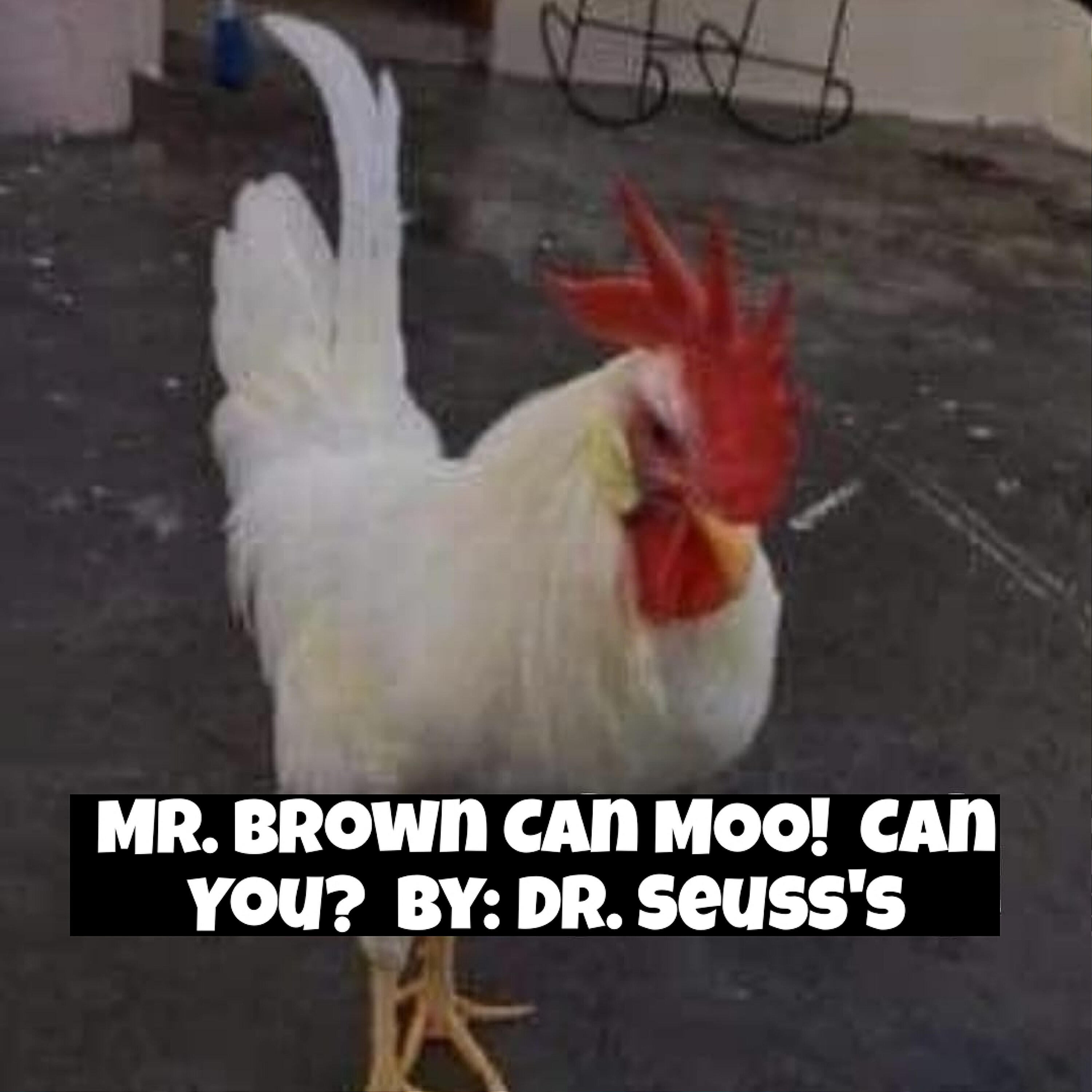 Релиз Mr. Brown Can Moo!  Can You?  By: Dr. Seuss's
