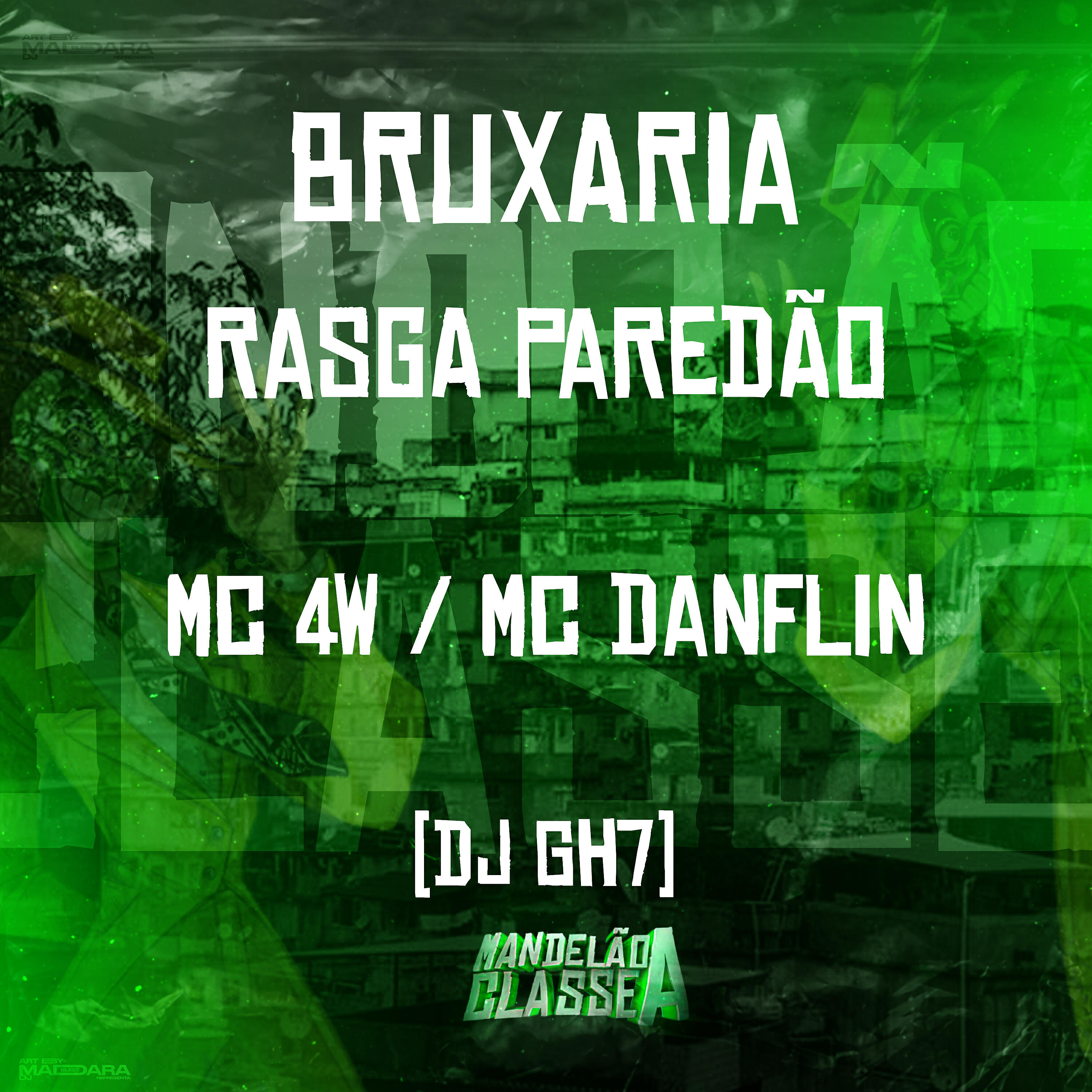 Релиз Bruxaria Rasga Paredão
