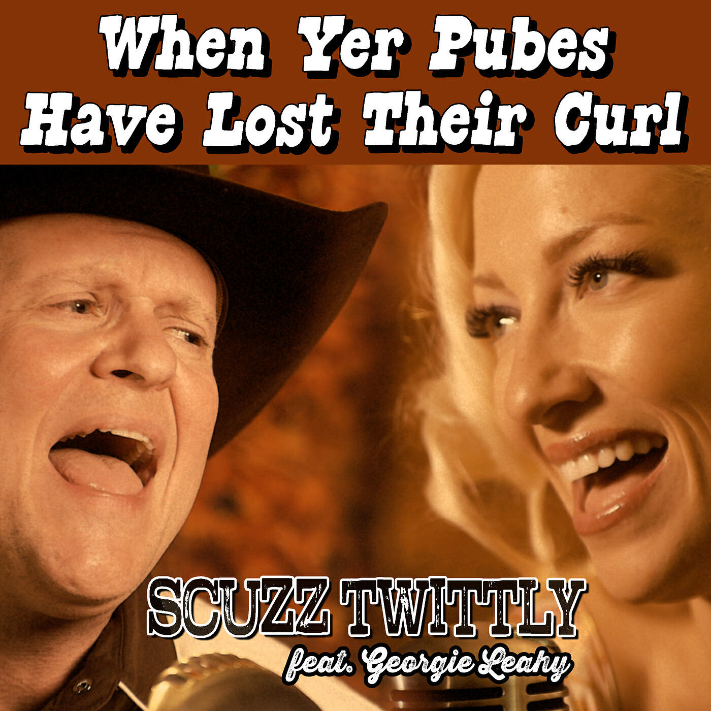 Постер альбома When Yer Pubes Have Lost Their Curl