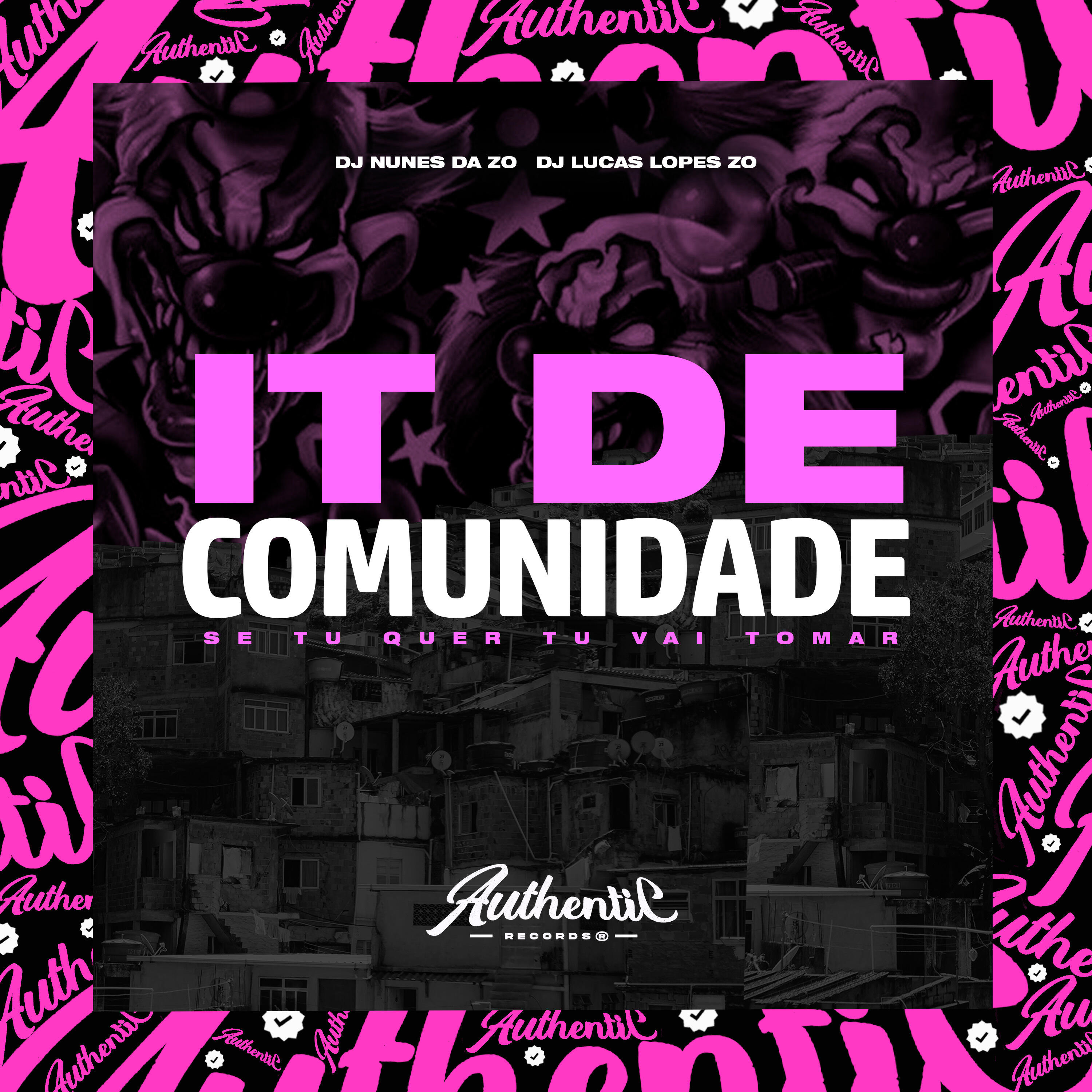 Релиз It de Comunidade - Se Tu Quer Tu Vai Tomar