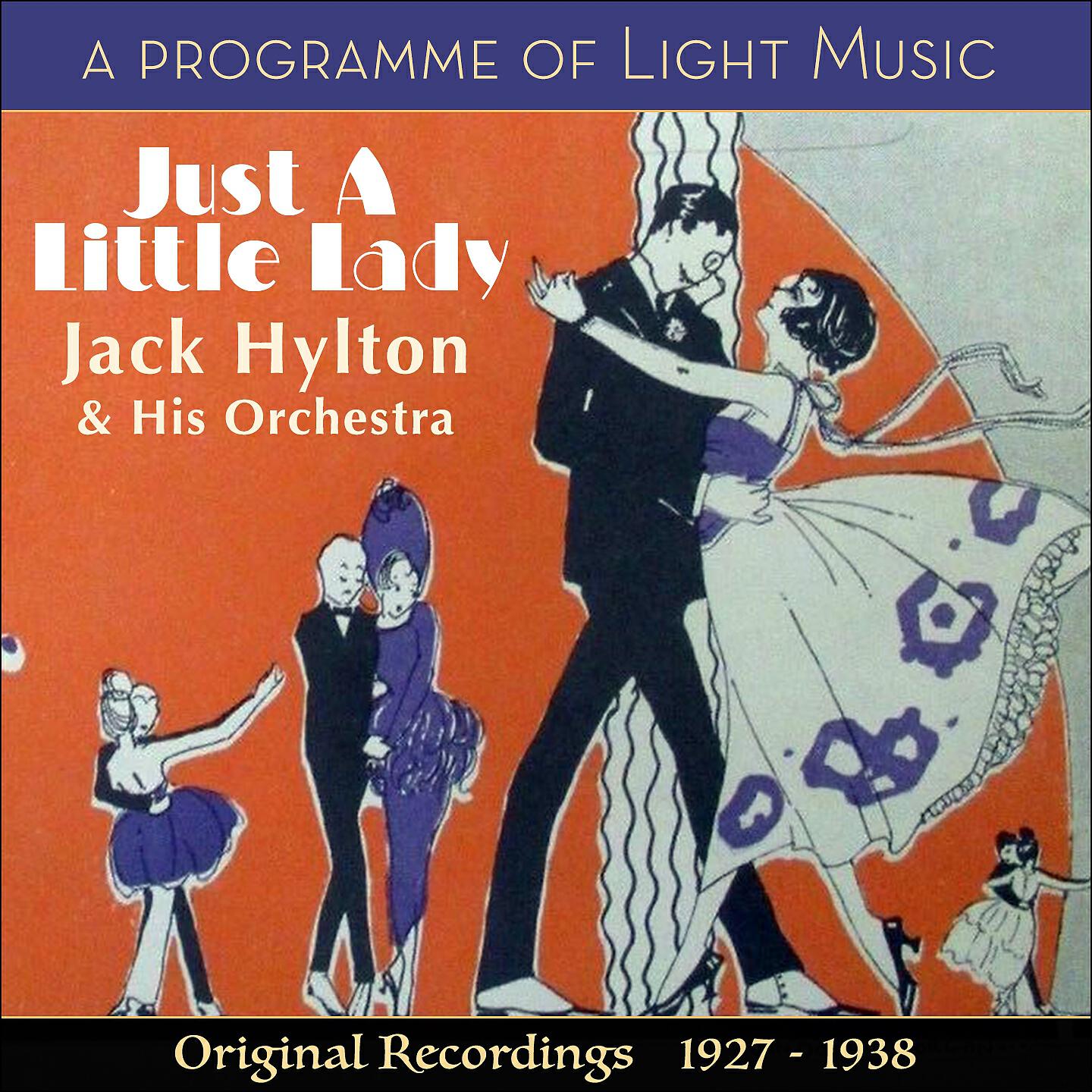 Релиз Just A Little Lady - A Programme of Light Music
