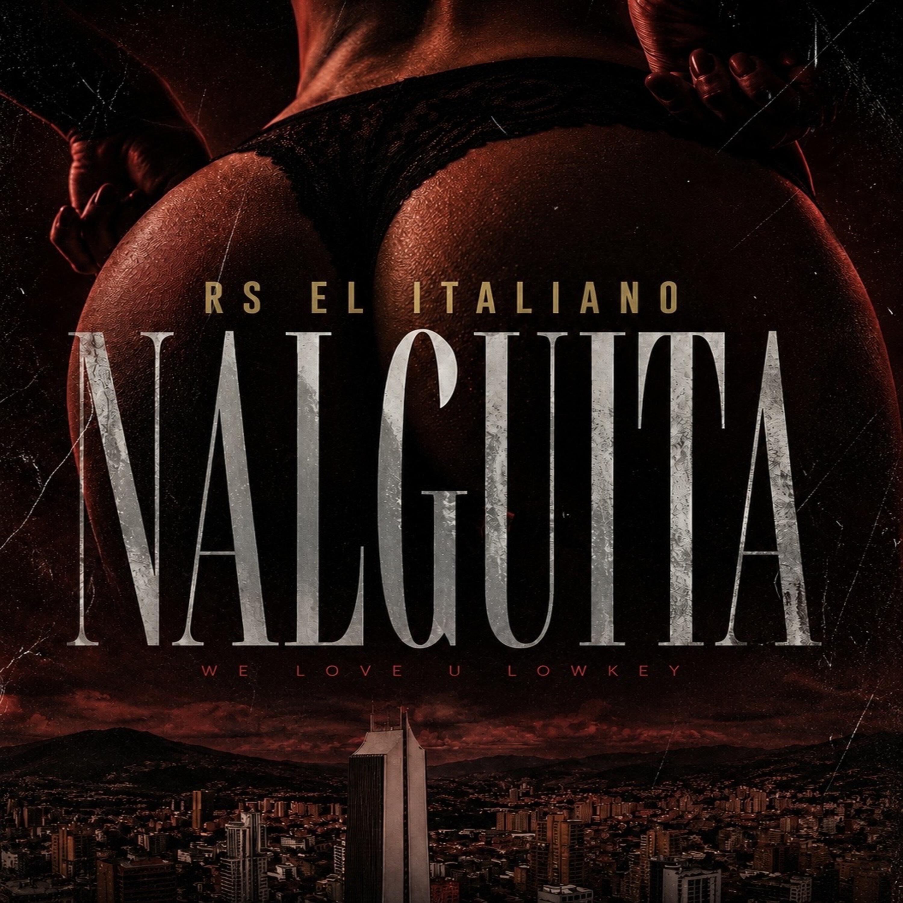 Релиз Nalguita