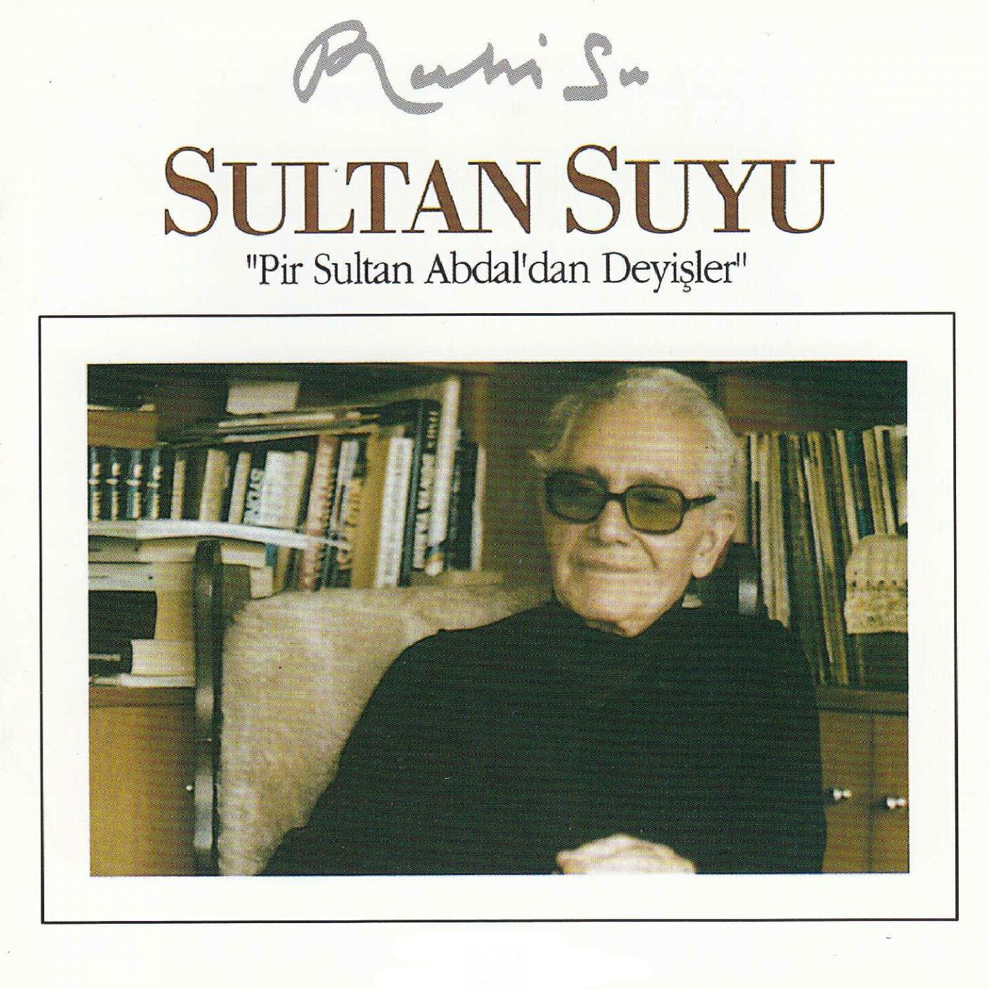 Релиз Sultan Suyu - Pir Sultan Abdaldan Deyişler