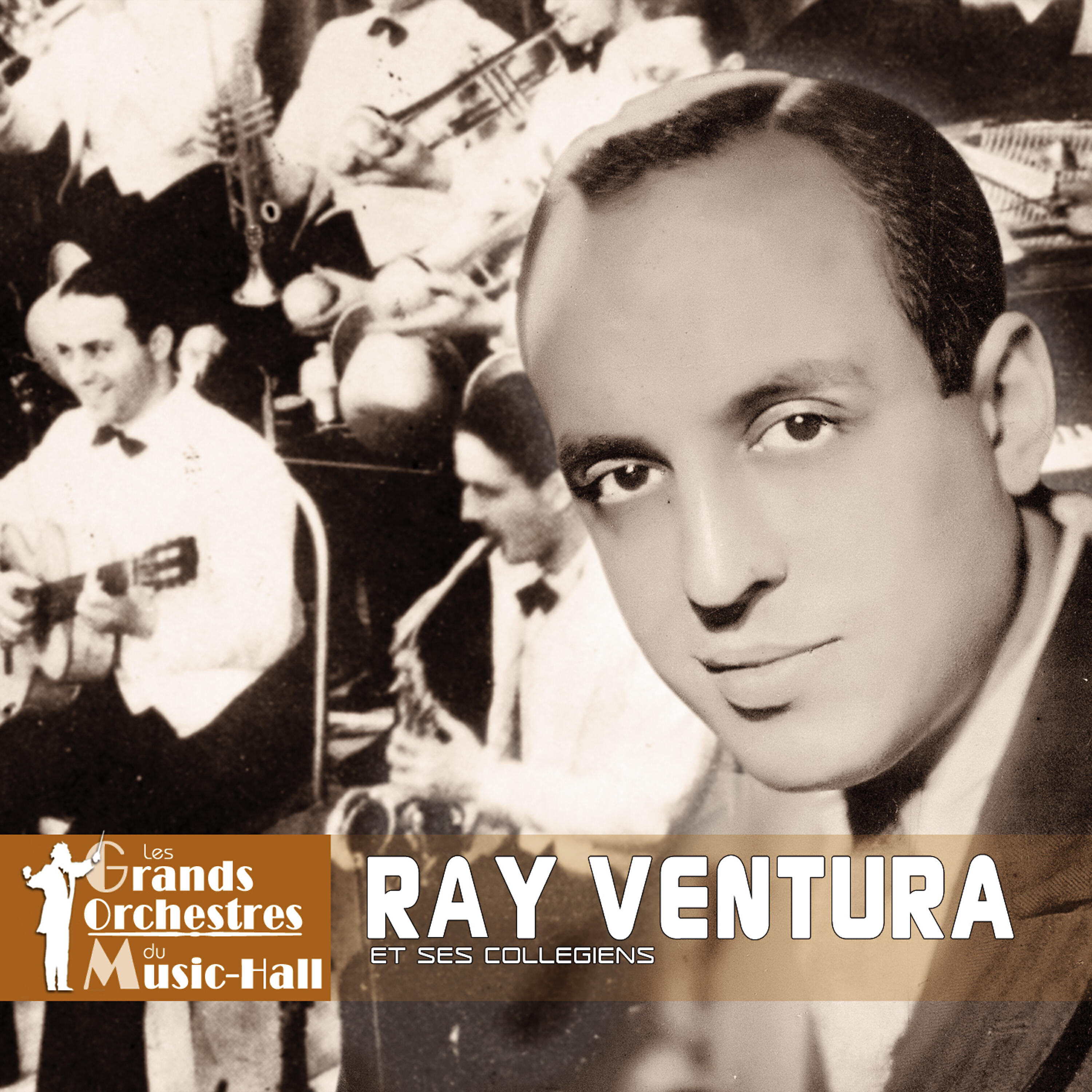 Релиз Ray Ventura et ses Collégiens (Collection "Les grands orchestres du music-hall")