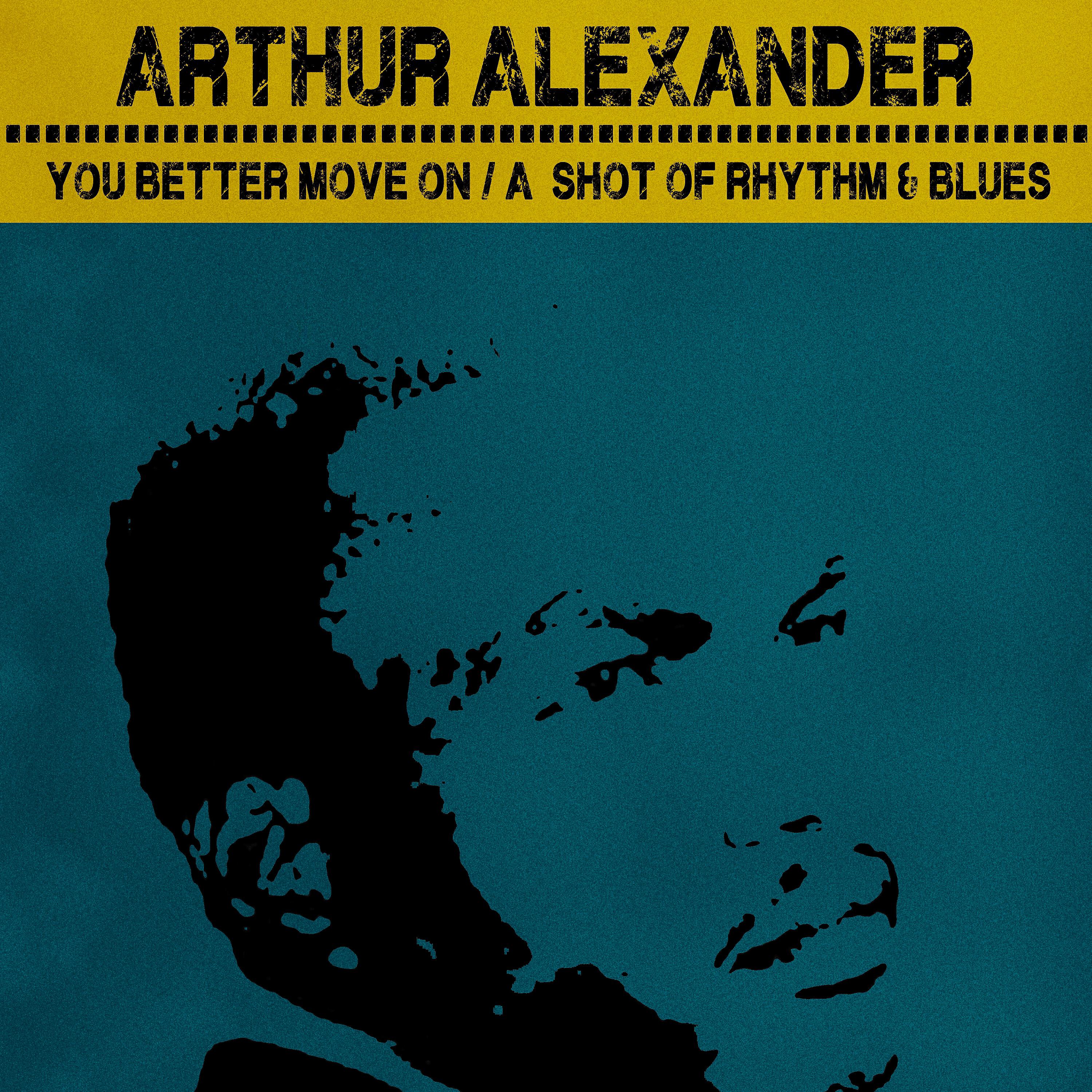 Постер альбома You Better Move On / A Shot Of Rhythm And Blues