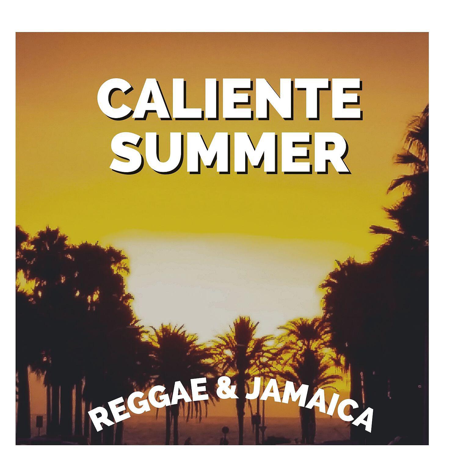 Релиз Caliente Summer Reggae Music