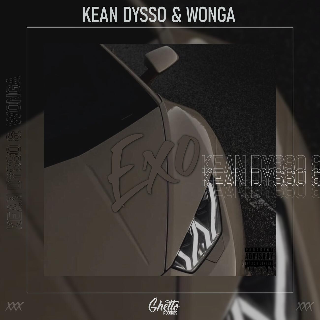 KEAN DYSSO, Wonga - Exo