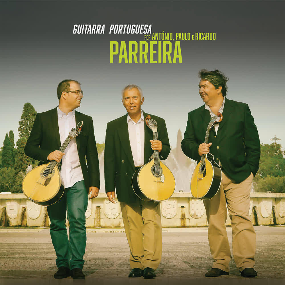 Релиз Guitarra Portuguesa por António, Paulo e Ricardo Parreira