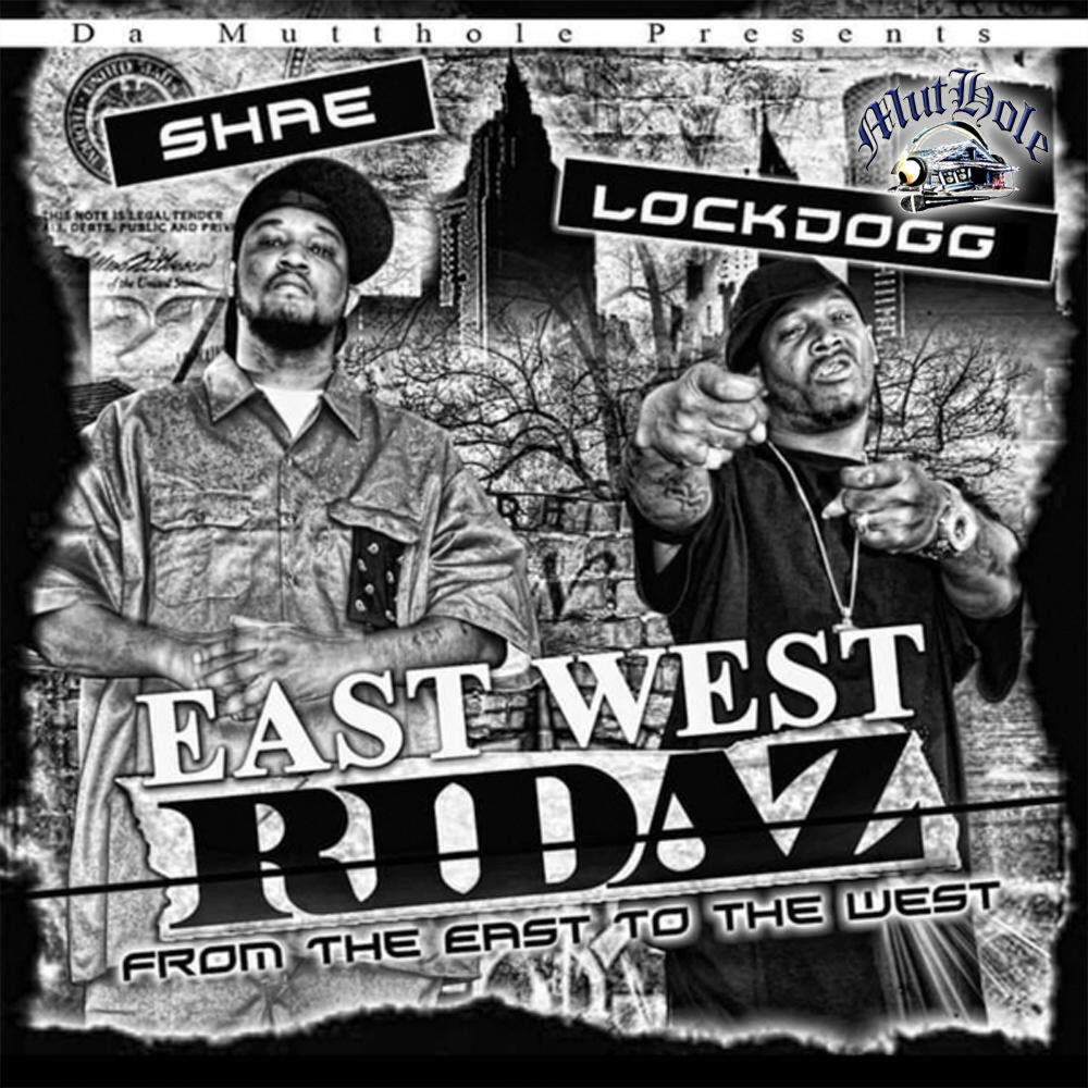 Релиз East West Ridaz