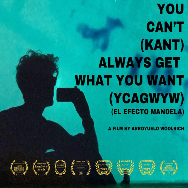 YCAGWYW. You can't Kant always get what you want . El efecto Mandela. Original Motion Picture Soundt