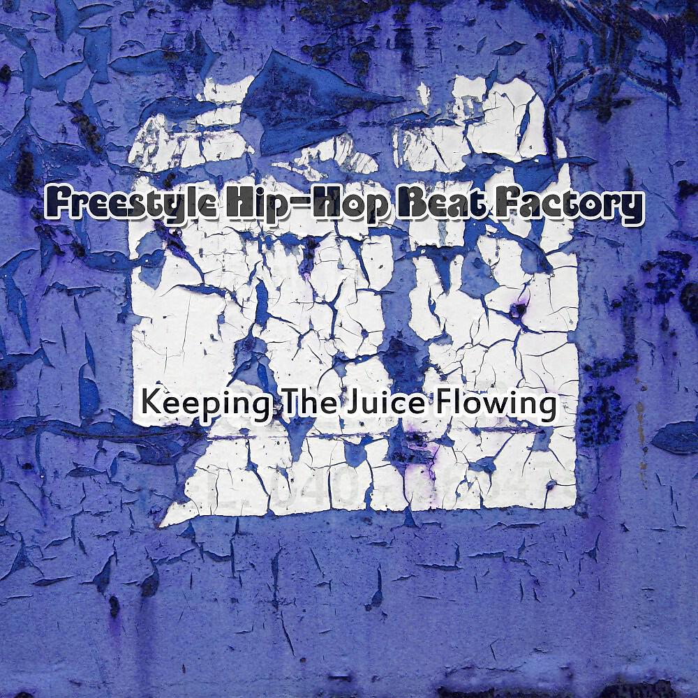 Релиз Keeping the Juice Flowing