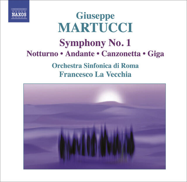 Релиз Martucci, G.: Orchestral Music (Complete), Vol. 1 - Symphony No. 1 / Nocturne / Andante / Canzonetta / Giga