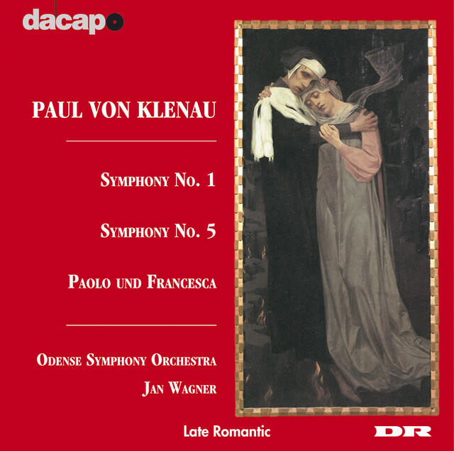 Релиз Klenau: Symphony Nos. 1 and 5 / Paolo Und Francesca