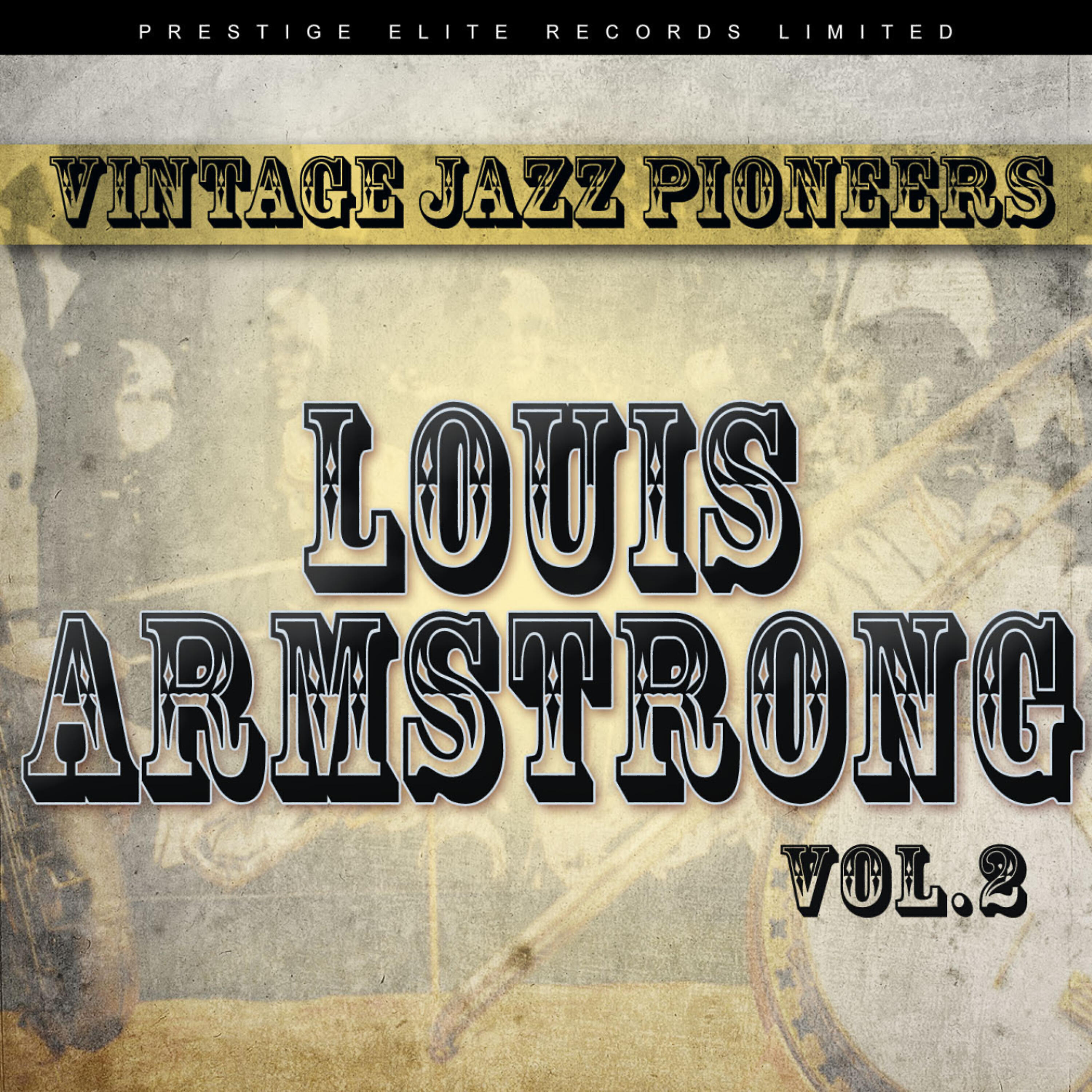 Релиз Vintage Jazz Pioneers - Louis Armstrong, Vol. 2