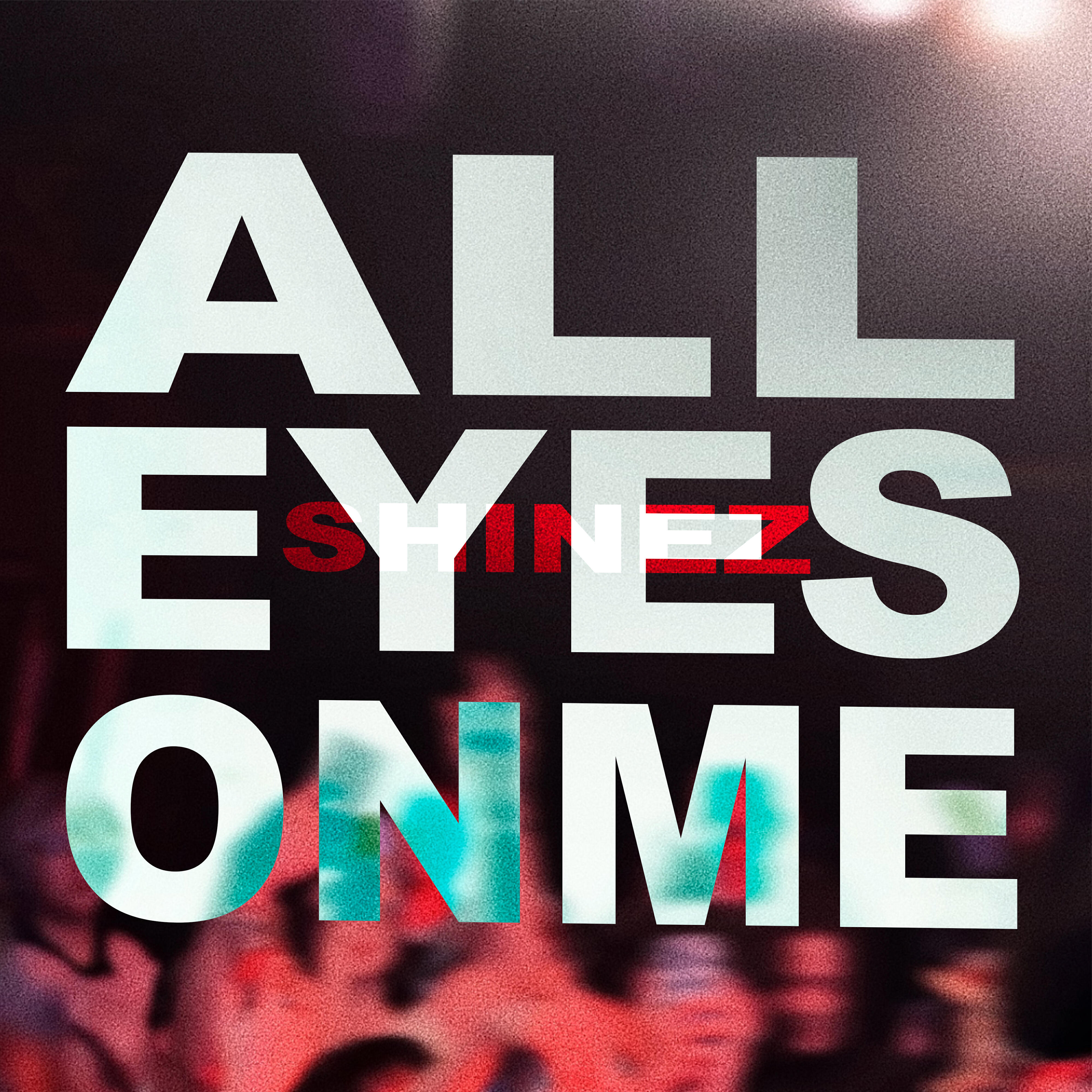 Релиз All Eyes On Me