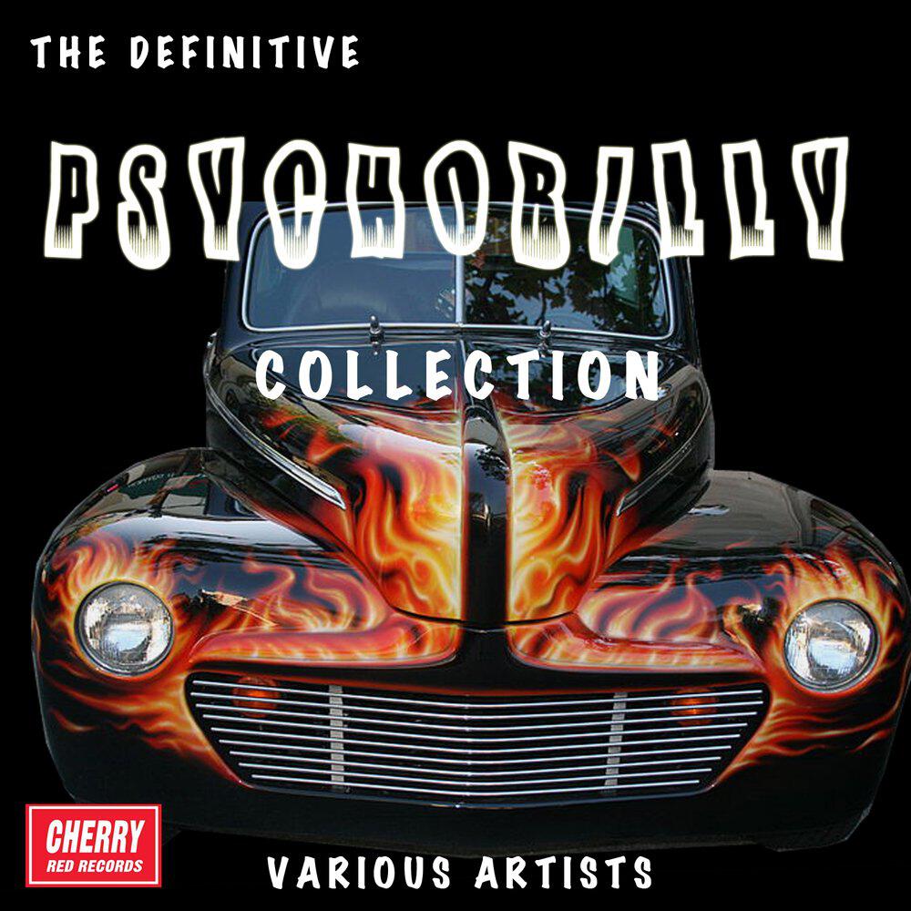 Релиз The Definitive Psychobilly Collection