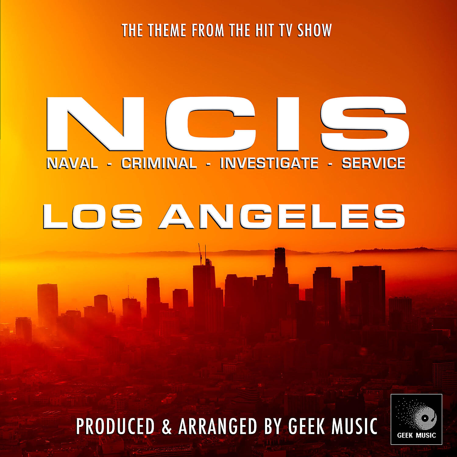 Постер альбома N.C.I.S. Los Angeles Main Theme (From "N.C.I.S. Los Angeles")
