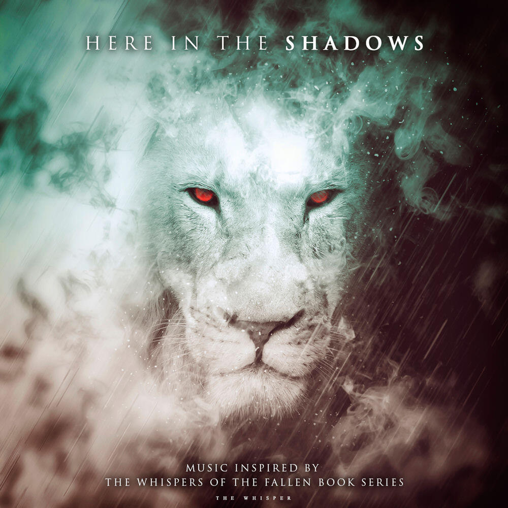 Релиз Here in the Shadows - Music Inspired by the Whispers of the Fallen Books Series