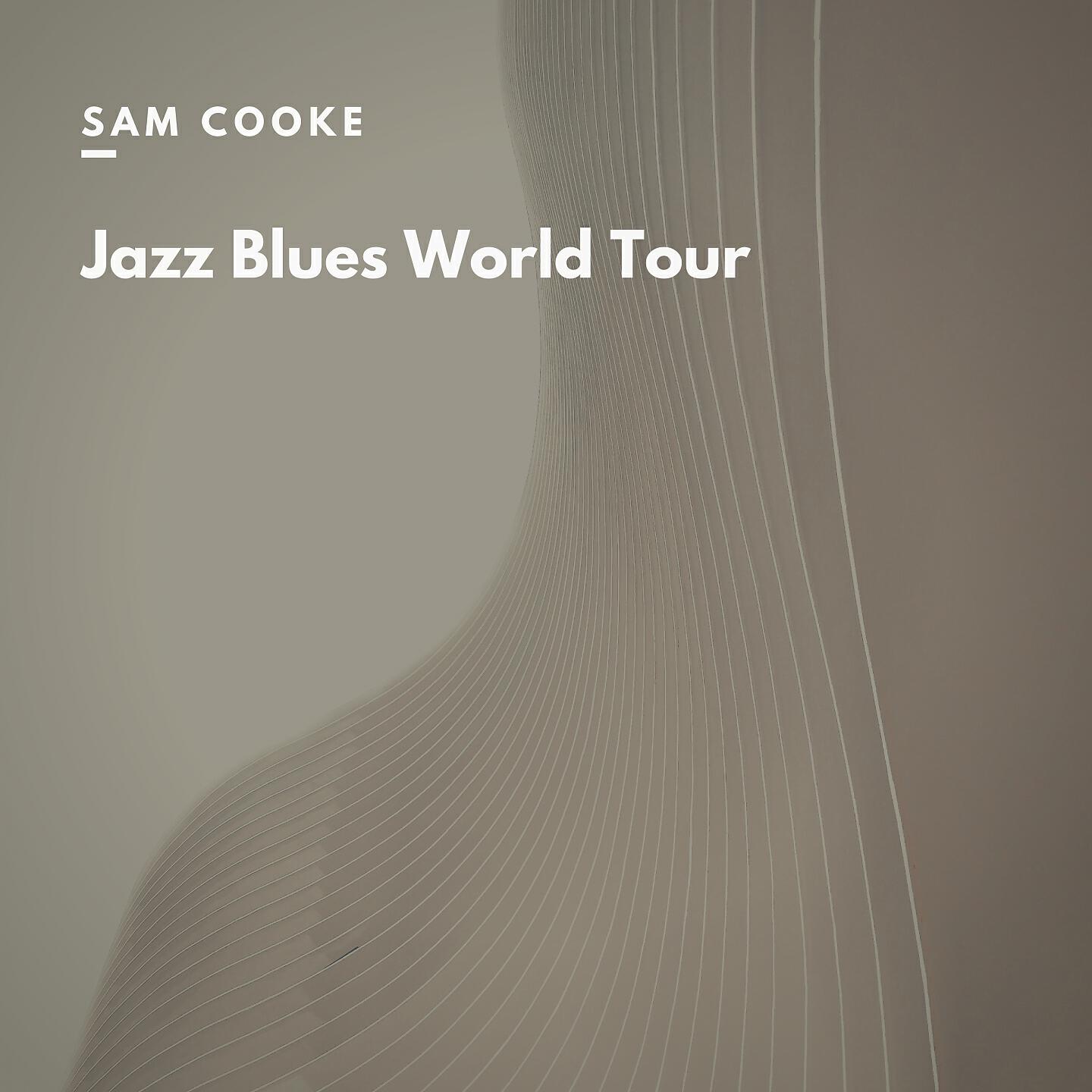 Релиз Jazz Blues World Tour