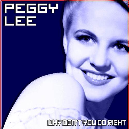 Постер альбома Why Don't You Do Right