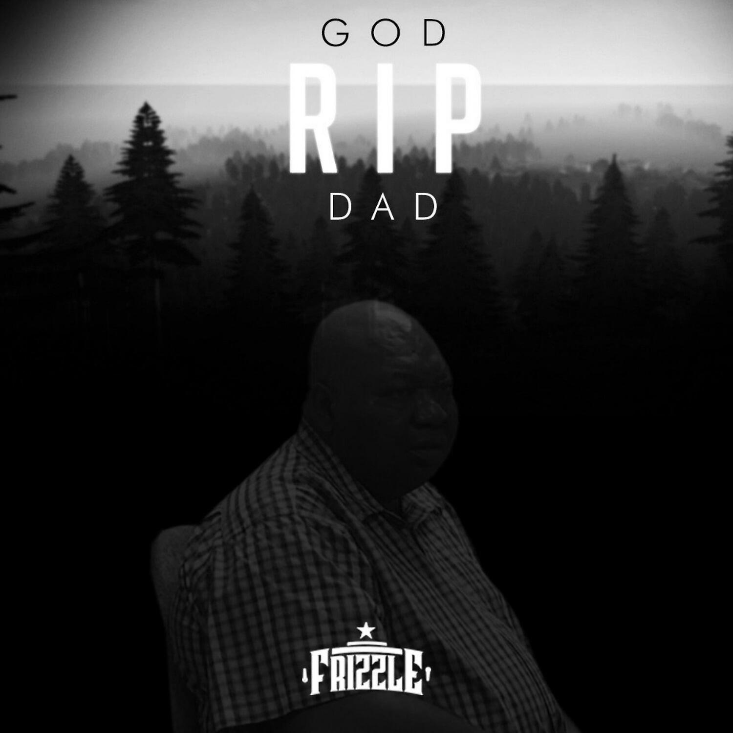 Релиз God (Rip Dad)