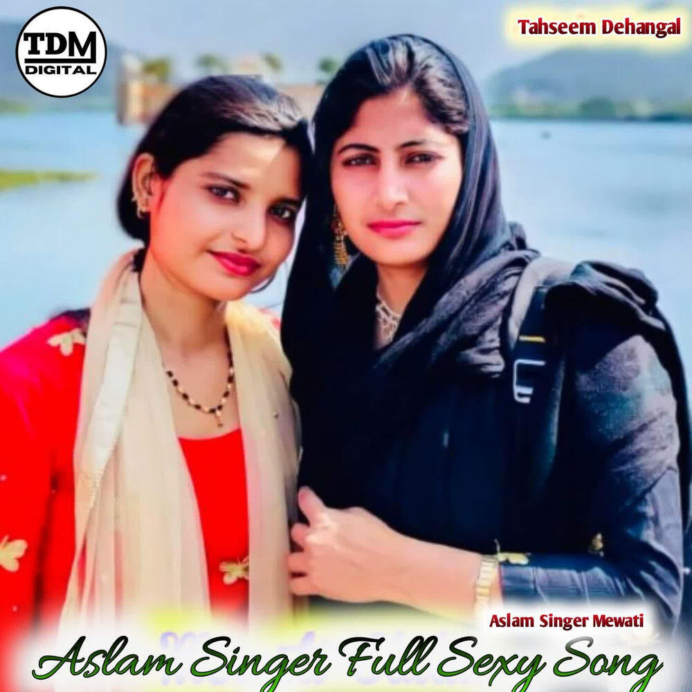 Релиз Aslam Singer Full Sexy Song