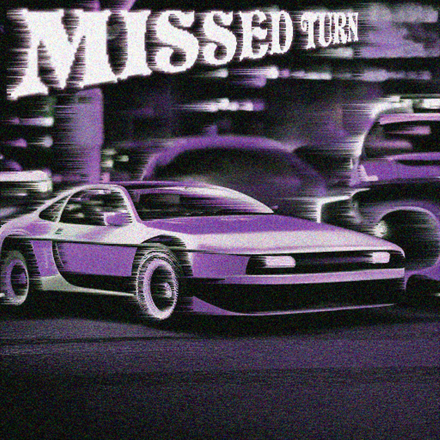 Релиз MISSED TURN