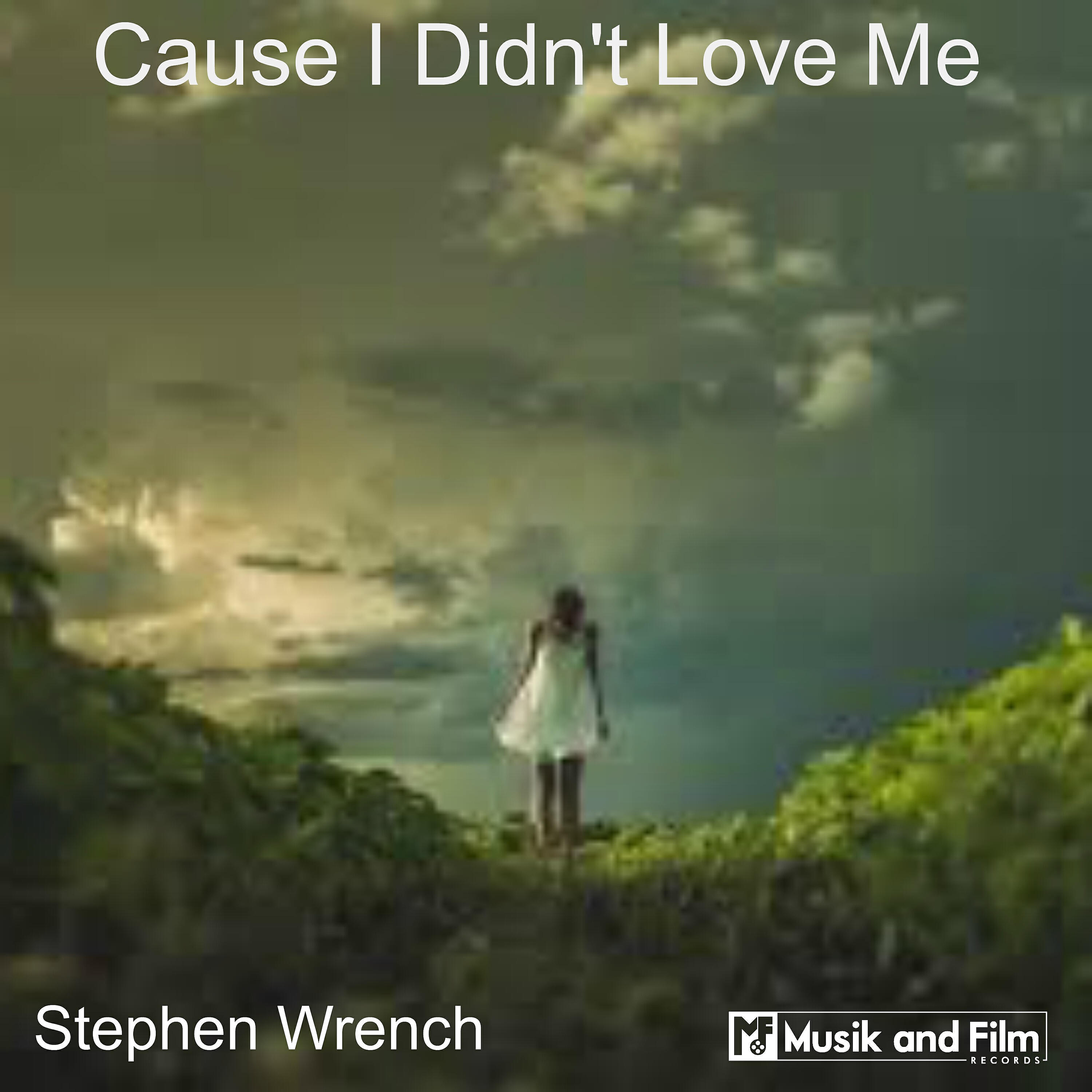 Релиз Cause I Didn't Love Me