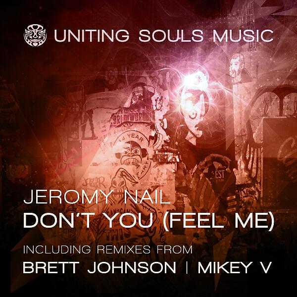 Релиз Don't You (Feel Me)
