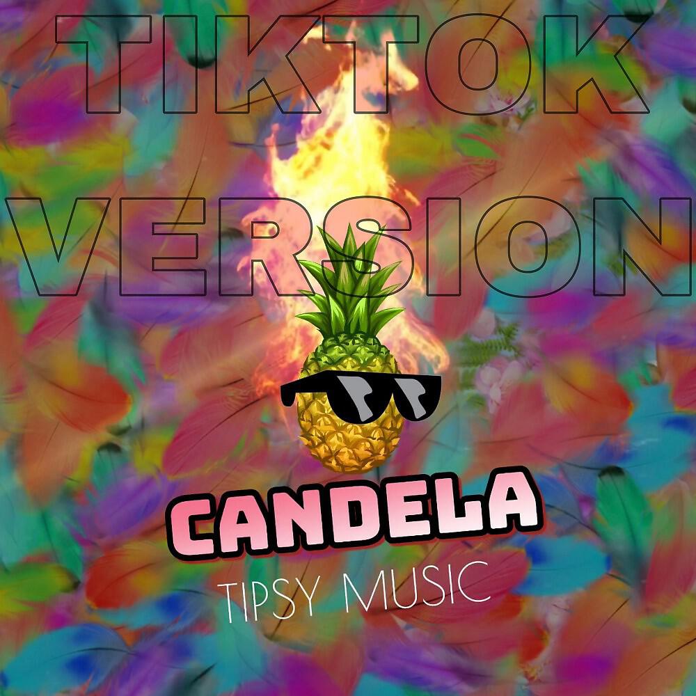 Релиз Candela (TikTok Version)