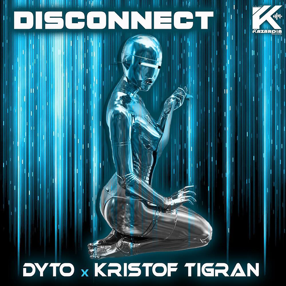 Релиз Disconnect