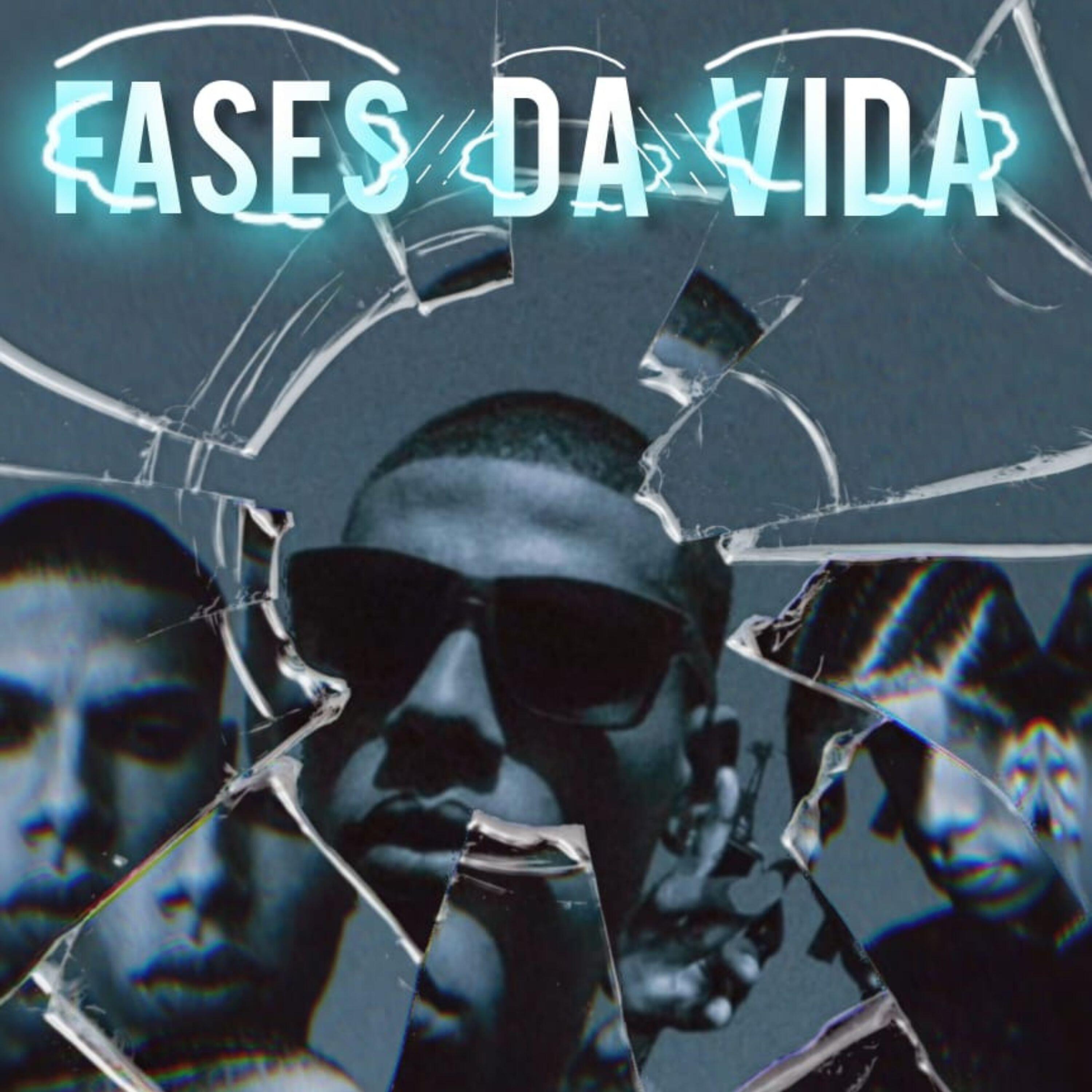 Релиз Fases da Vida