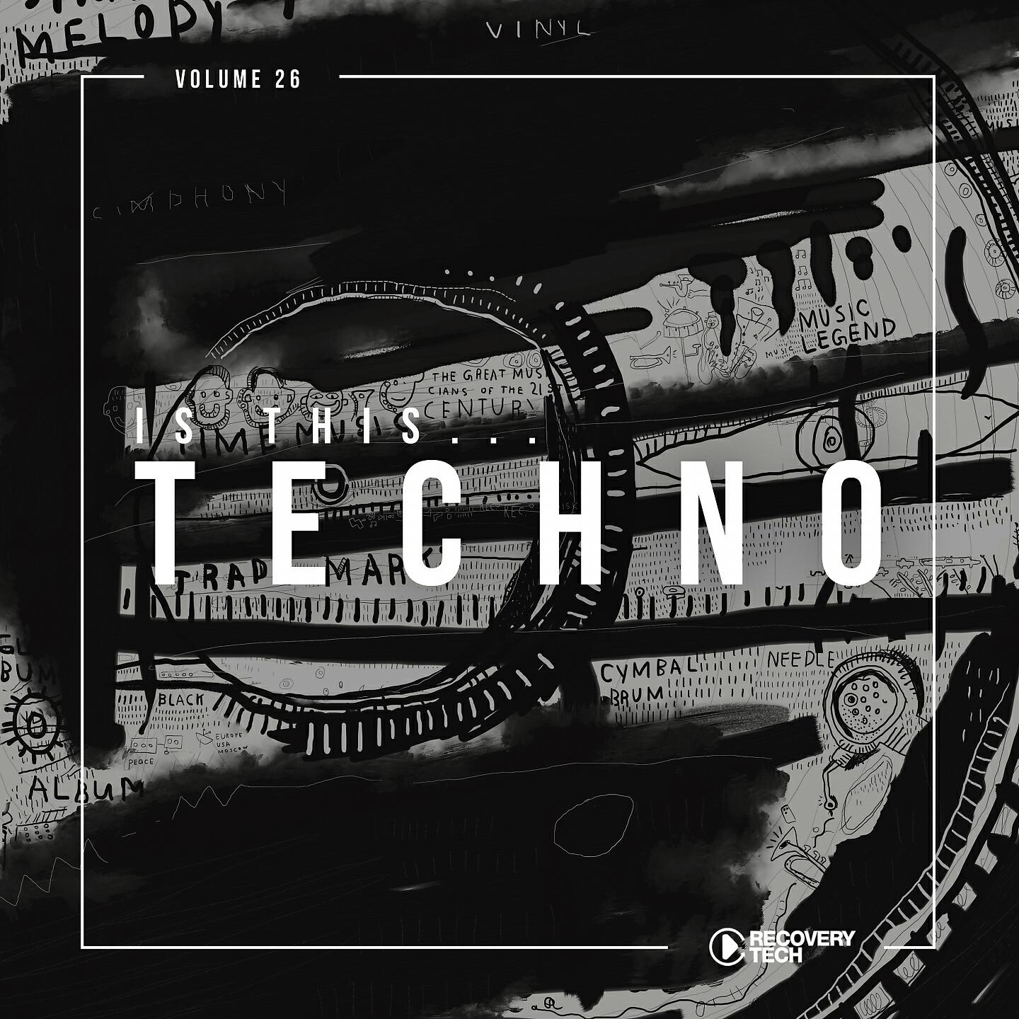 Релиз Is This Techno?, Vol. 26