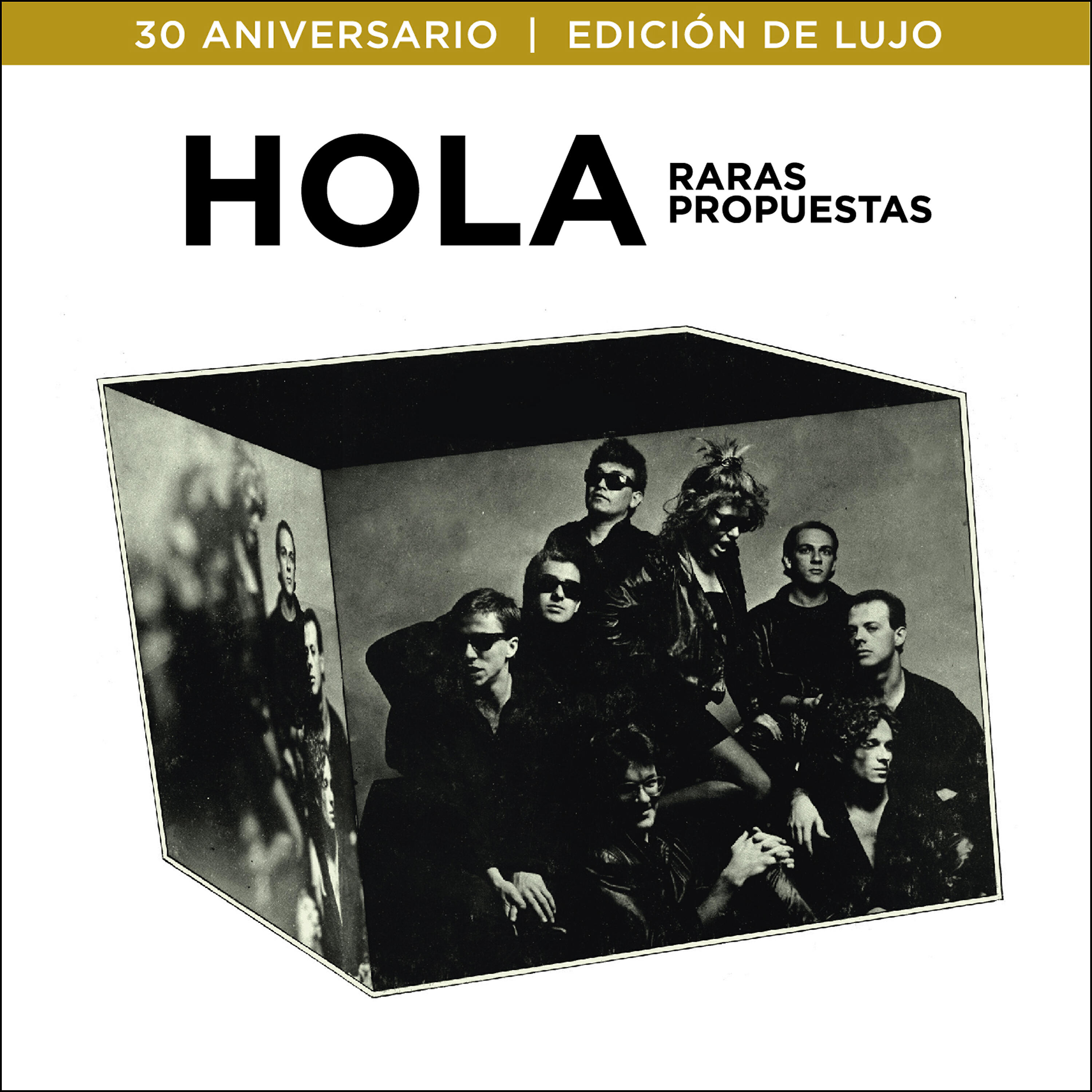 Релиз Raras Propuestas (30º Aniversario / Edición de Lujo)