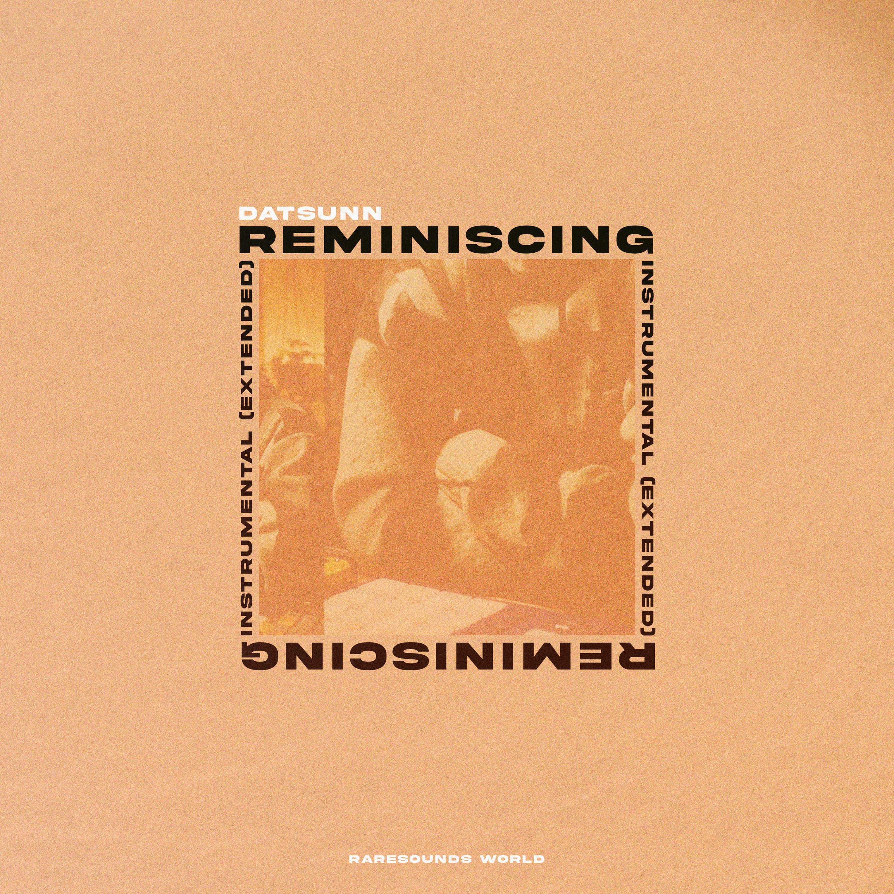 Релиз Reminiscing