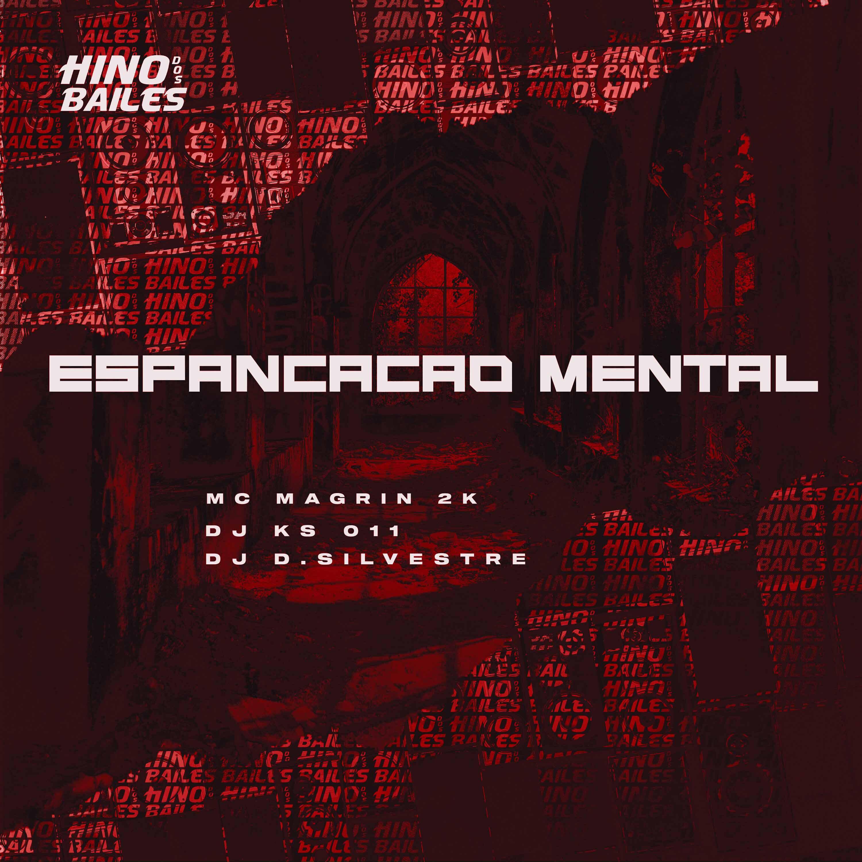 Скачать песню Mc Magrin 2k, DJ D.Silvestre, DJ KS 011 - Espancação Mental бесплатно в MP3 для Android и iOS