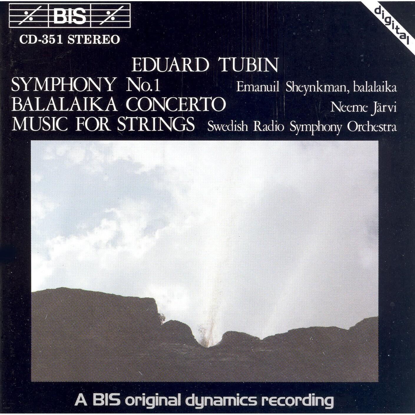 Релиз Tubin: Symphony No. 1 / Balalaika Concerto / Music for Strings