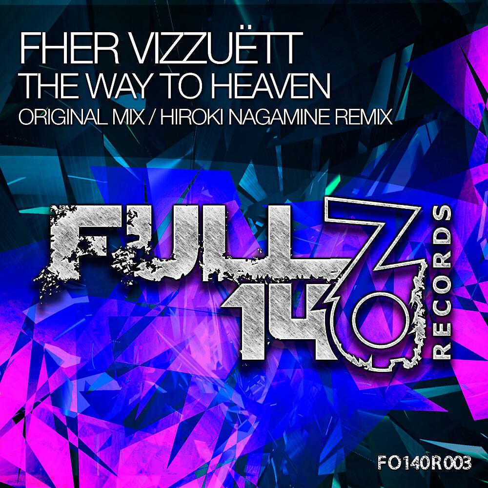 Релиз The Way To Heaven
