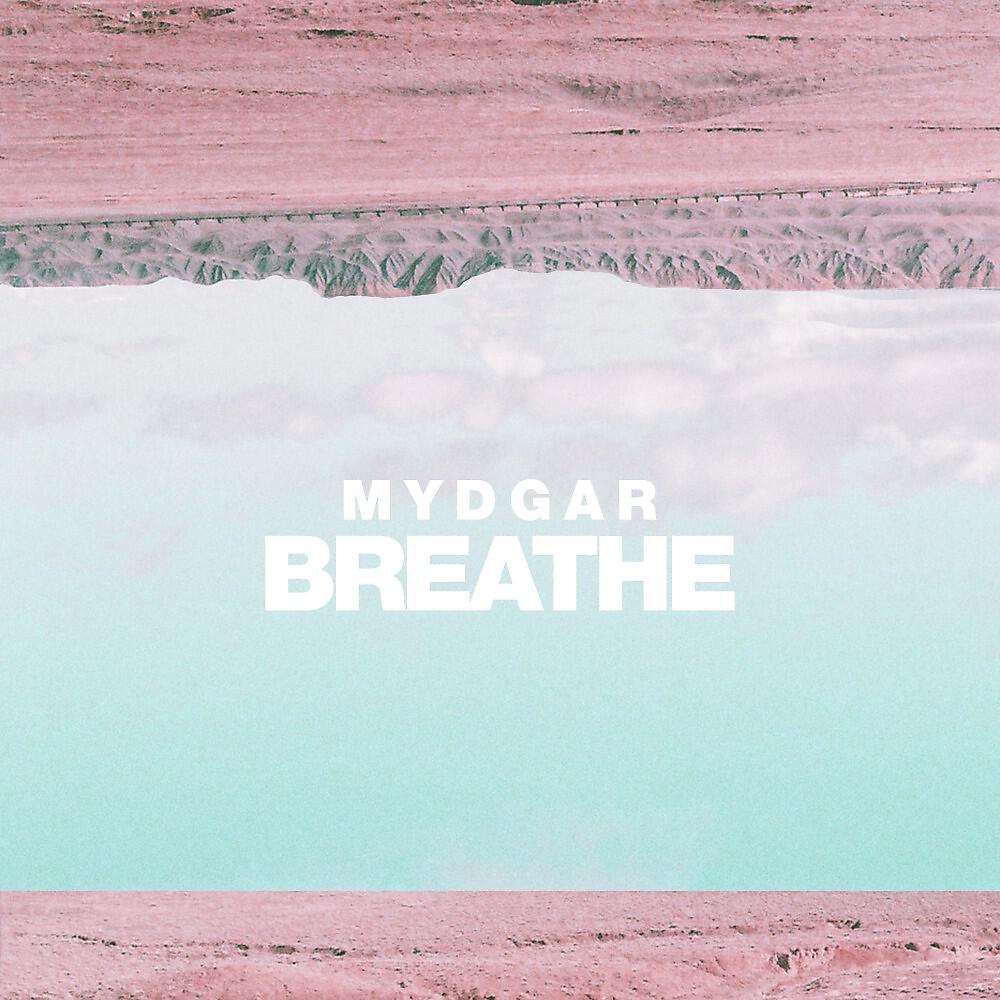 Релиз Breathe